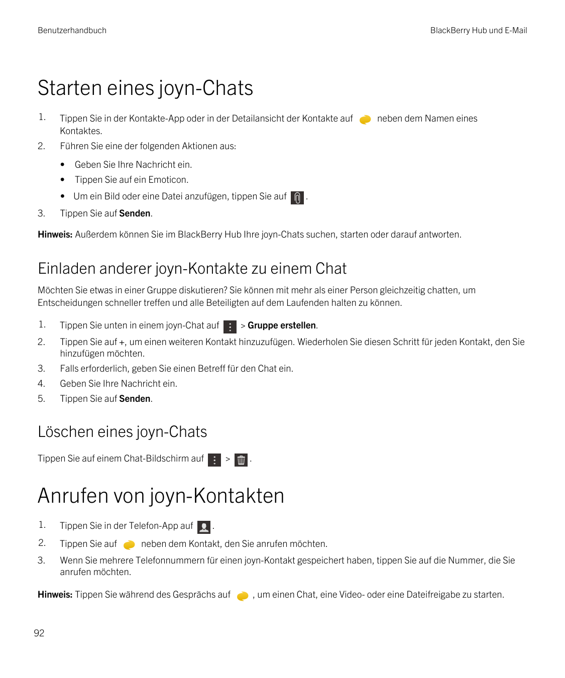 BenutzerhandbuchBlackBerry Hub und E-MailStarten eines joyn-Chats1.Tippen Sie in der Kontakte-App oder in der Detailansicht der 