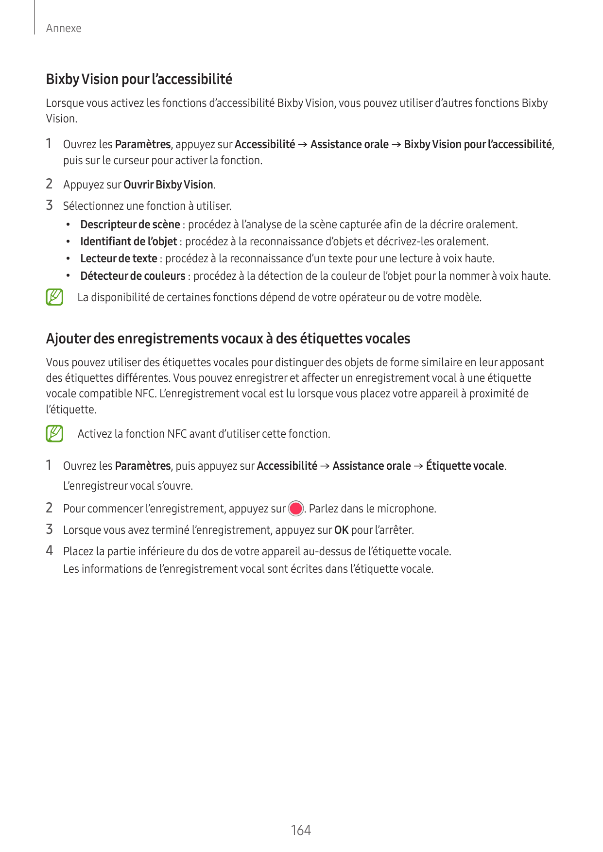 AnnexeBixby Vision pour l’accessibilitéLorsque vous activez les fonctions d’accessibilité Bixby Vision, vous pouvez utiliser d’a