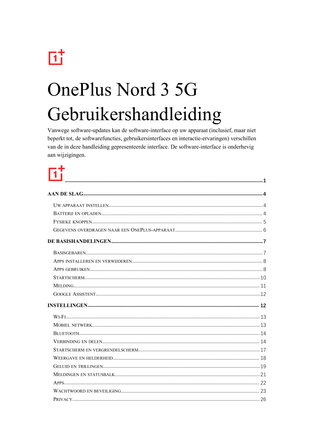 OnePlus Nord 3 5GGebruikershandleidingVanwege software-updates kan de software-interface op uw apparaat (inclusief, maar nietbep