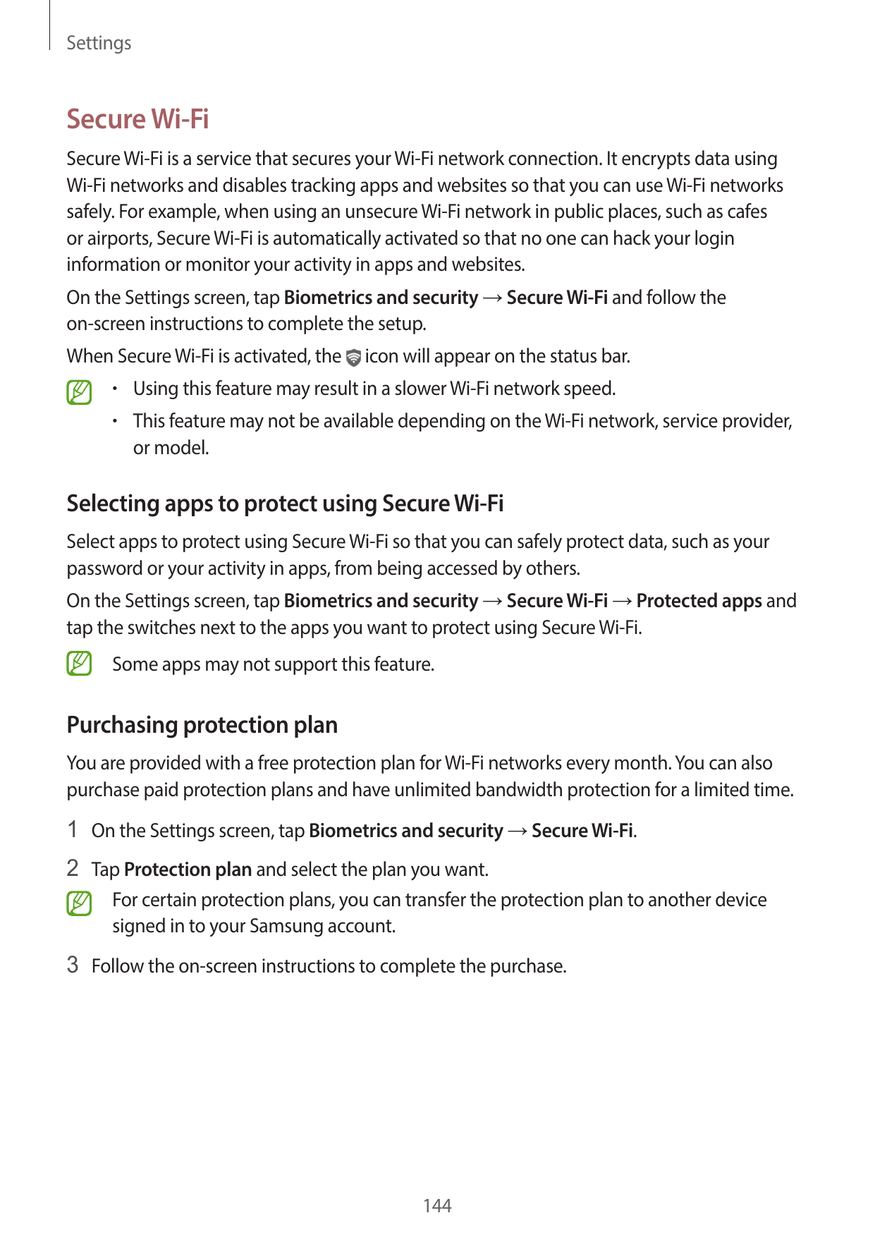 SettingsSecure Wi-FiSecure Wi-Fi is a service that secures your Wi-Fi network connection. It encrypts data usingWi-Fi networks a