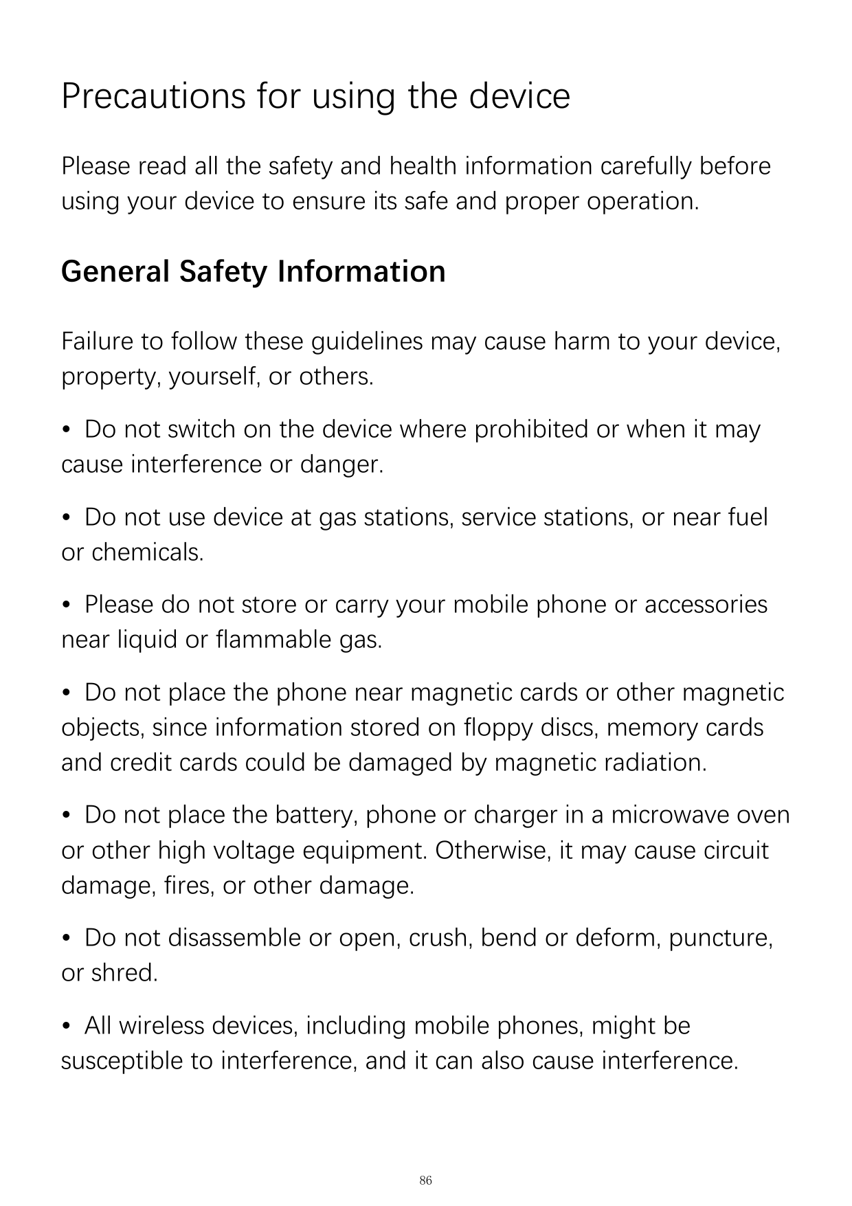 Precautions for using the devicePlease read all the safety and health information carefully beforeusing your device to ensure it