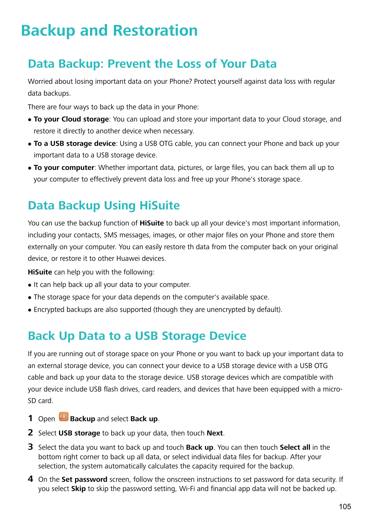 Backup and RestorationData Backup: Prevent the Loss of Your DataWorried about losing important data on your Phone? Protect yours