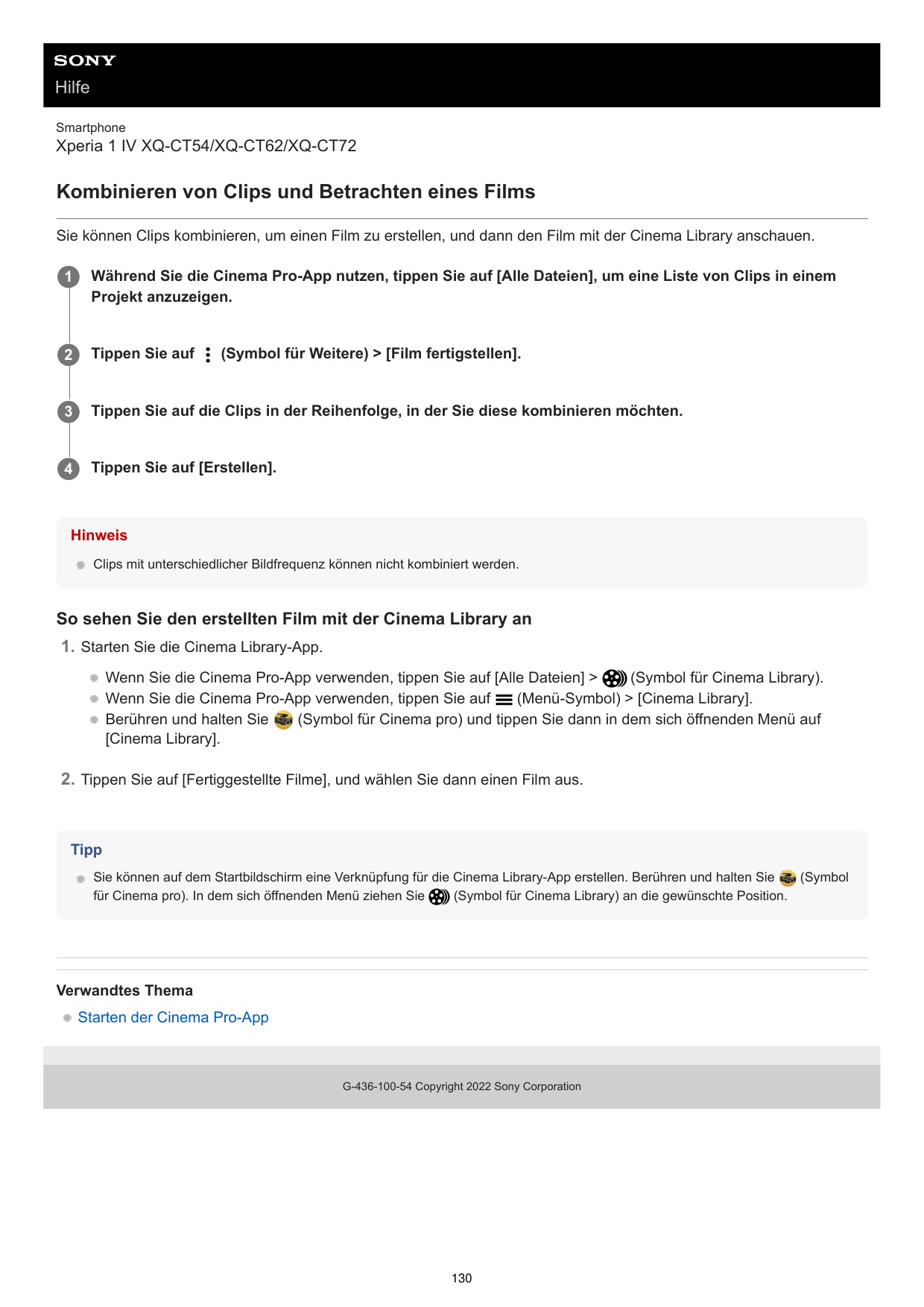 HilfeSmartphoneXperia 1 IV XQ-CT54/XQ-CT62/XQ-CT72Kombinieren von Clips und Betrachten eines FilmsSie können Clips kombinieren, 