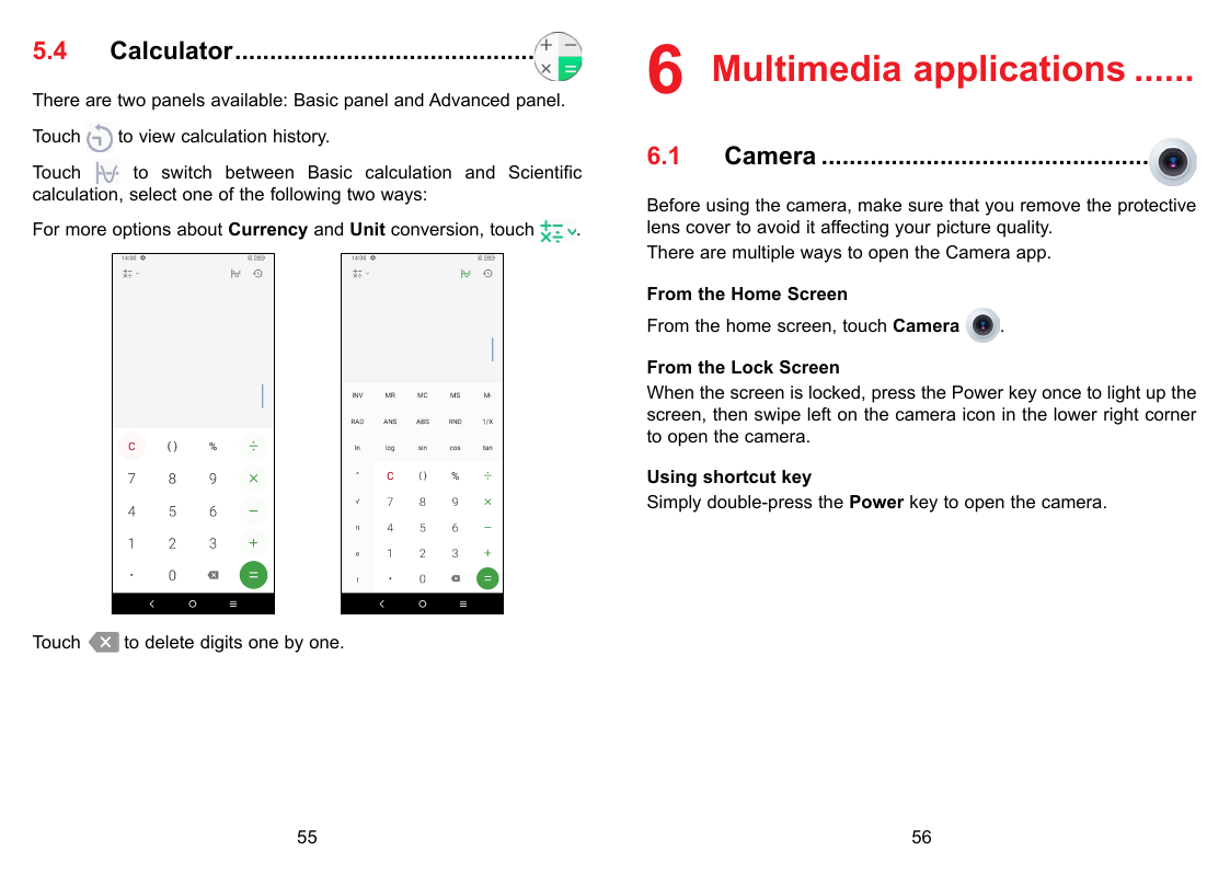 5.46 Multimedia applications.......Calculator............................................There are two panels available: Basic p