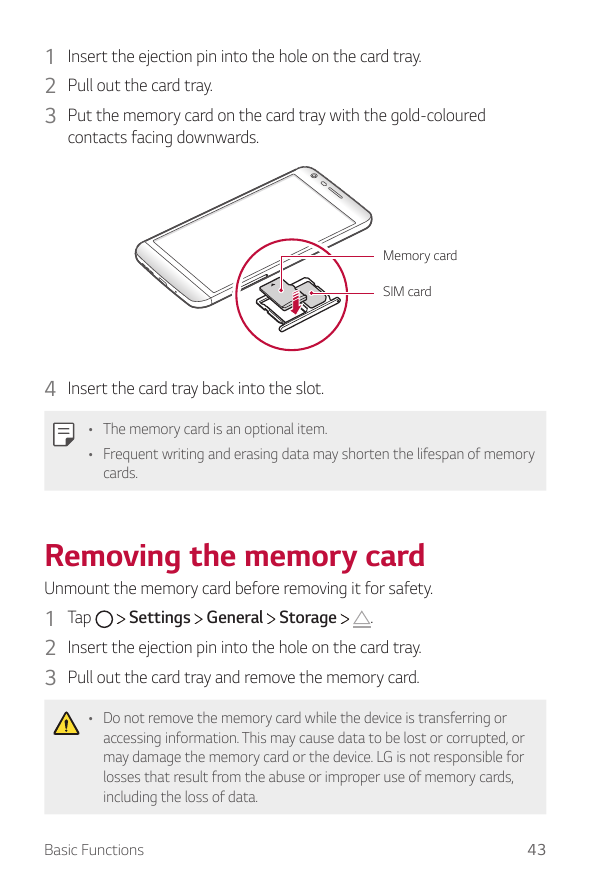 1 Insert the ejection pin into the hole on the card tray.2 Pull out the card tray.3 Put the memory card on the card tray with th