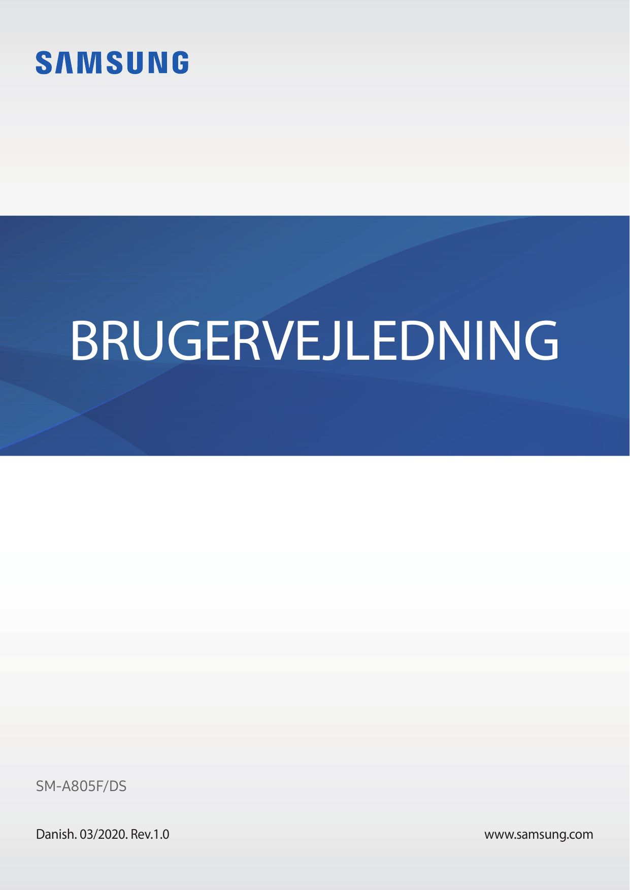 BRUGERVEJLEDNINGSM-A805F/DSDanish. 03/2020. Rev.1.0www.samsung.com
