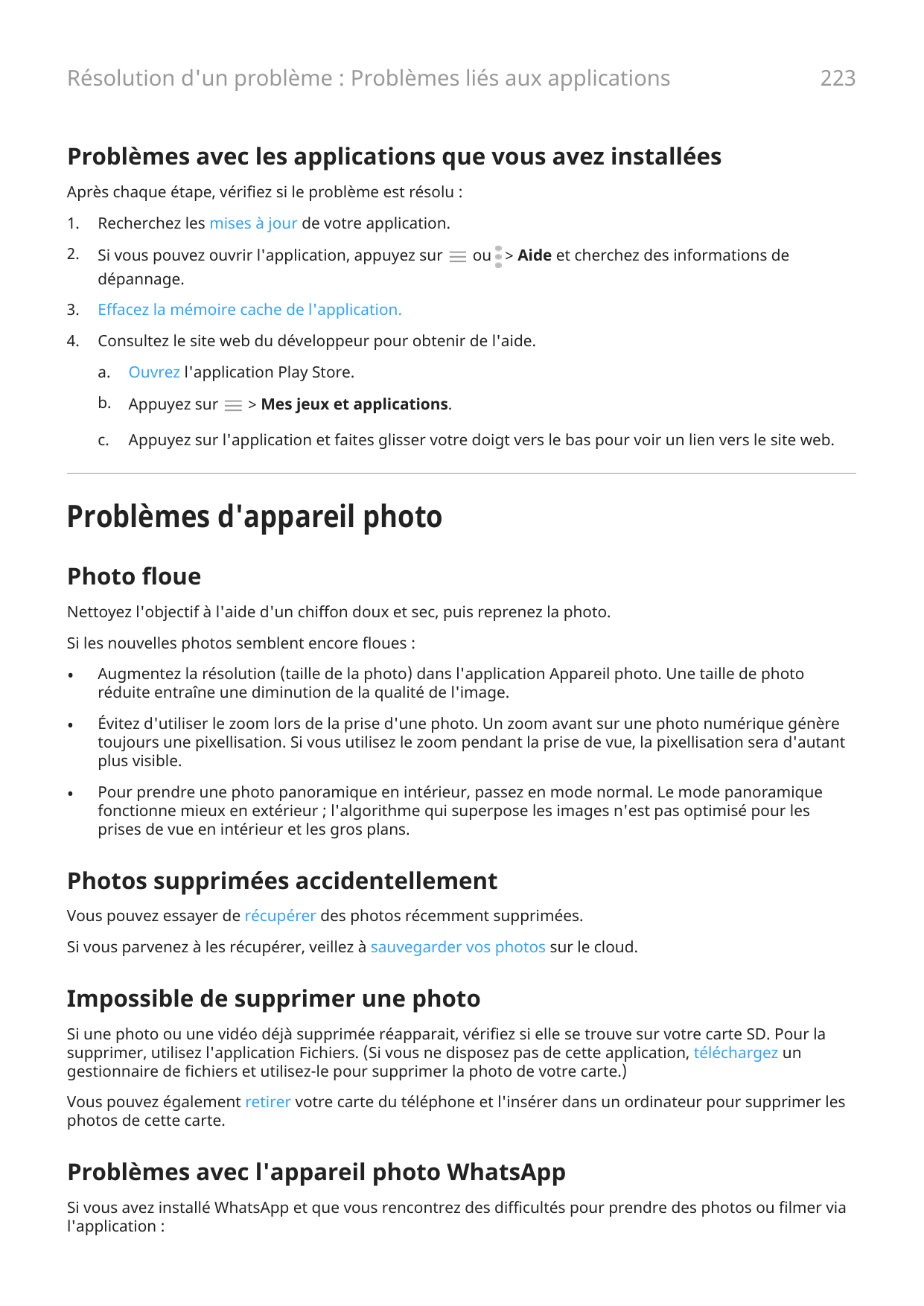 Résolution d'un problème : Problèmes liés aux applications223Problèmes avec les applications que vous avez installéesAprès chaqu