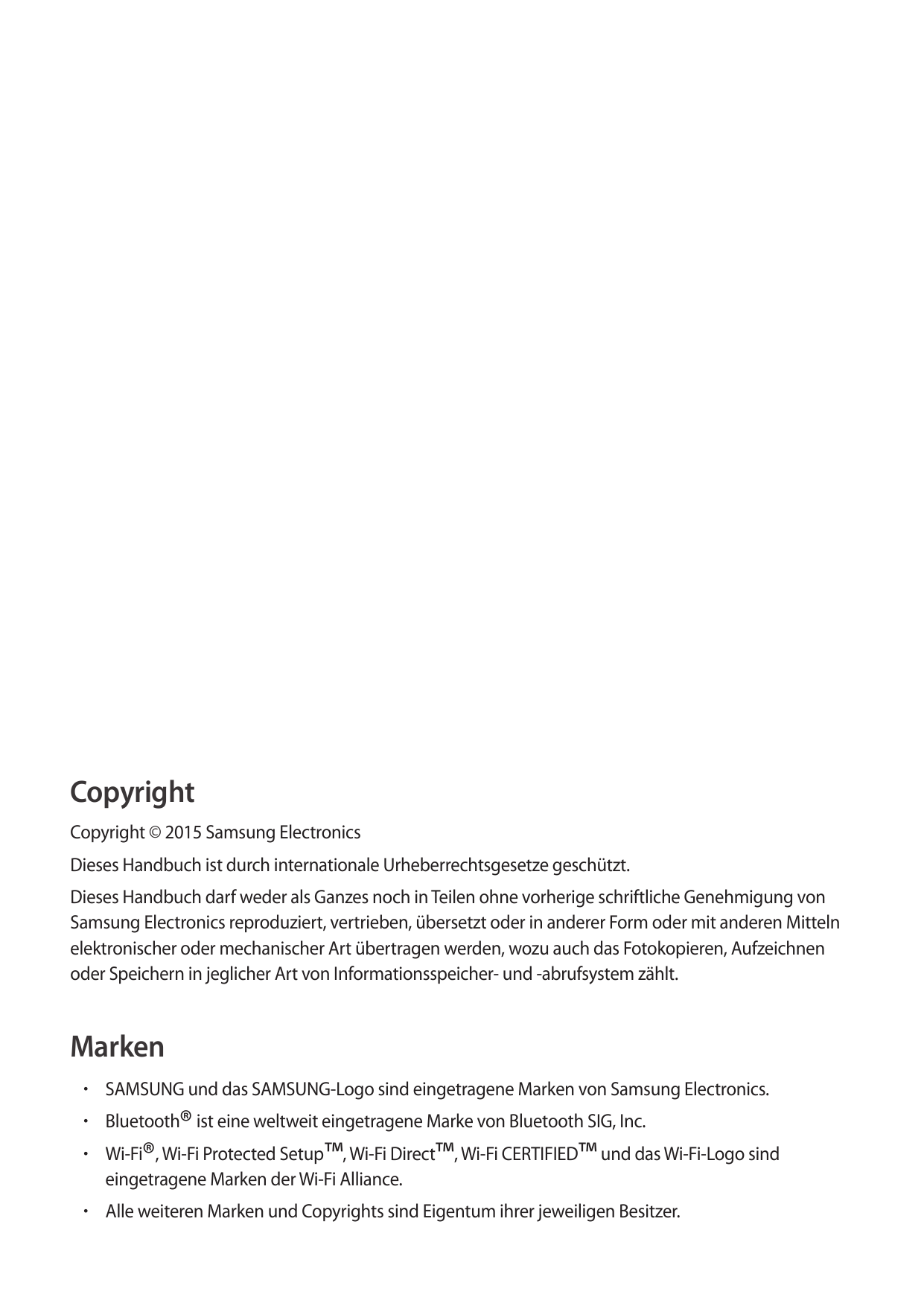 CopyrightCopyright © 2015 Samsung ElectronicsDieses Handbuch ist durch internationale Urheberrechtsgesetze geschützt.Dieses Hand