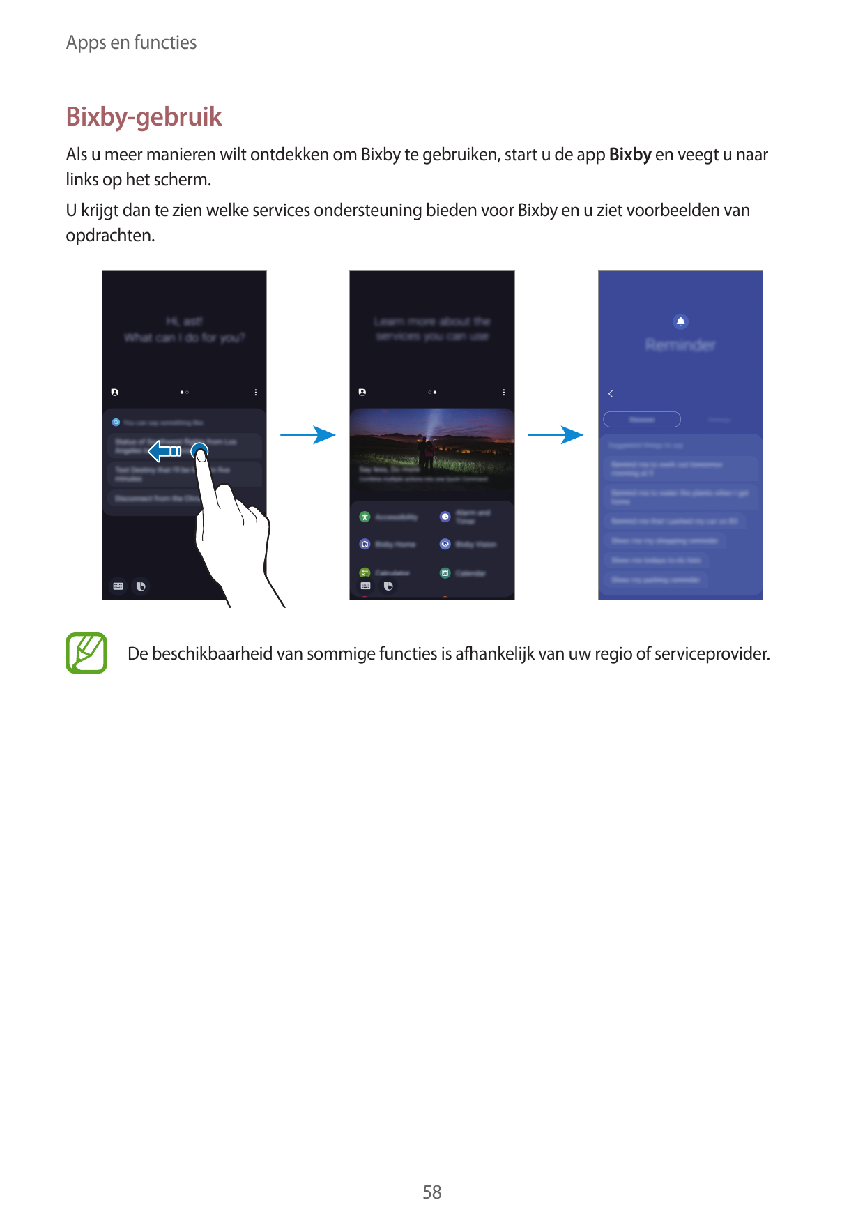 Apps en functiesBixby-gebruikAls u meer manieren wilt ontdekken om Bixby te gebruiken, start u de app Bixby en veegt u naarlinks