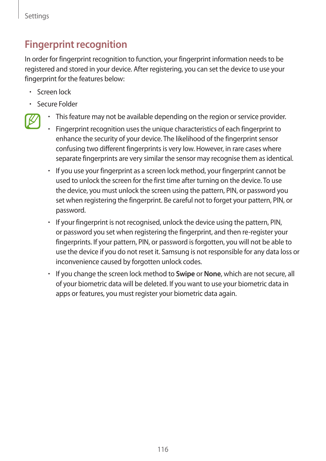 SettingsFingerprint recognitionIn order for fingerprint recognition to function, your fingerprint information needs to beregiste