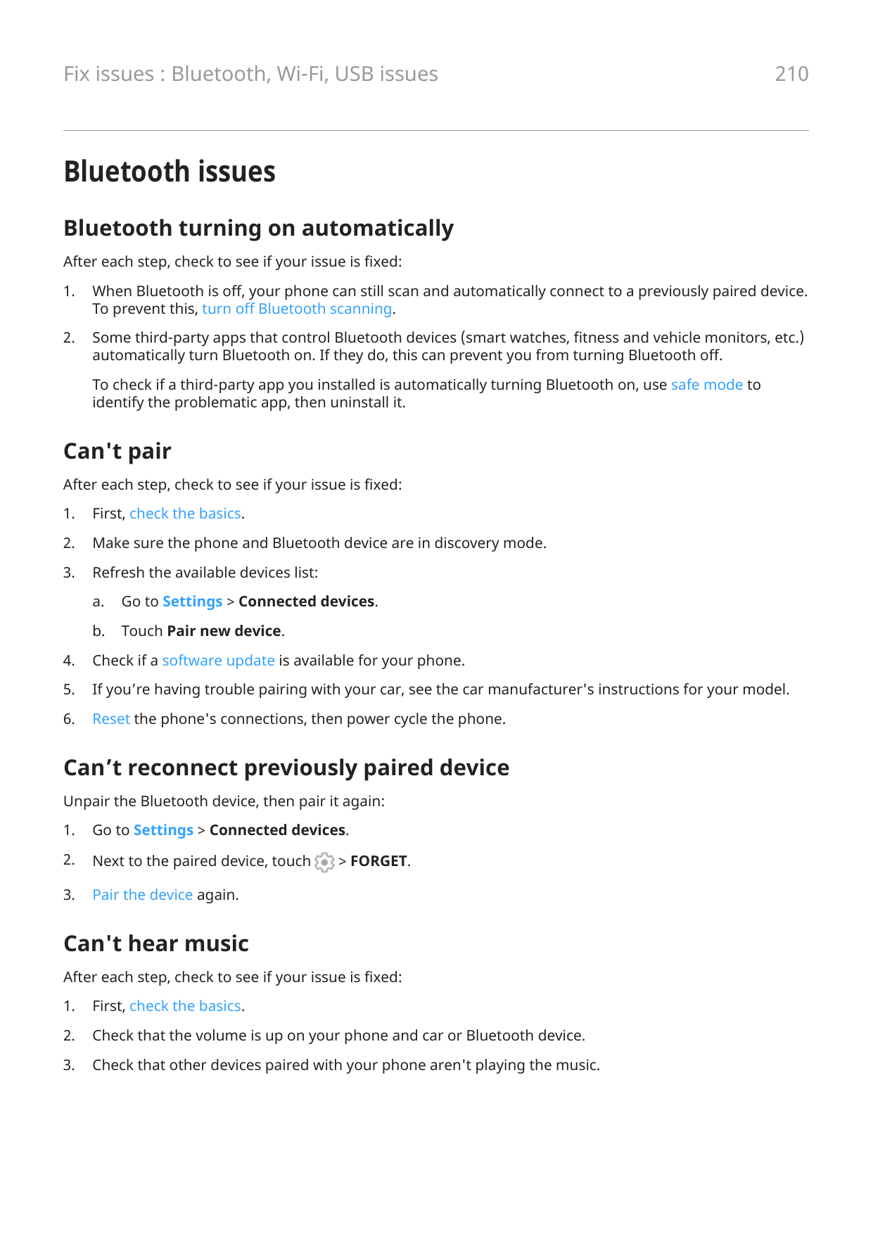 Fix issues : Bluetooth, Wi-Fi, USB issues210Bluetooth issuesBluetooth turning on automaticallyAfter each step, check to see if y