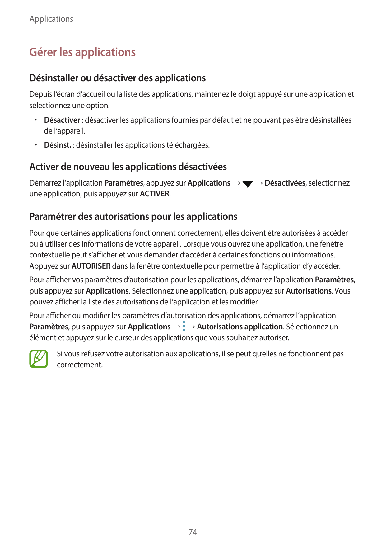 ApplicationsGérer les applicationsDésinstaller ou désactiver des applicationsDepuis l’écran d’accueil ou la liste des applicatio