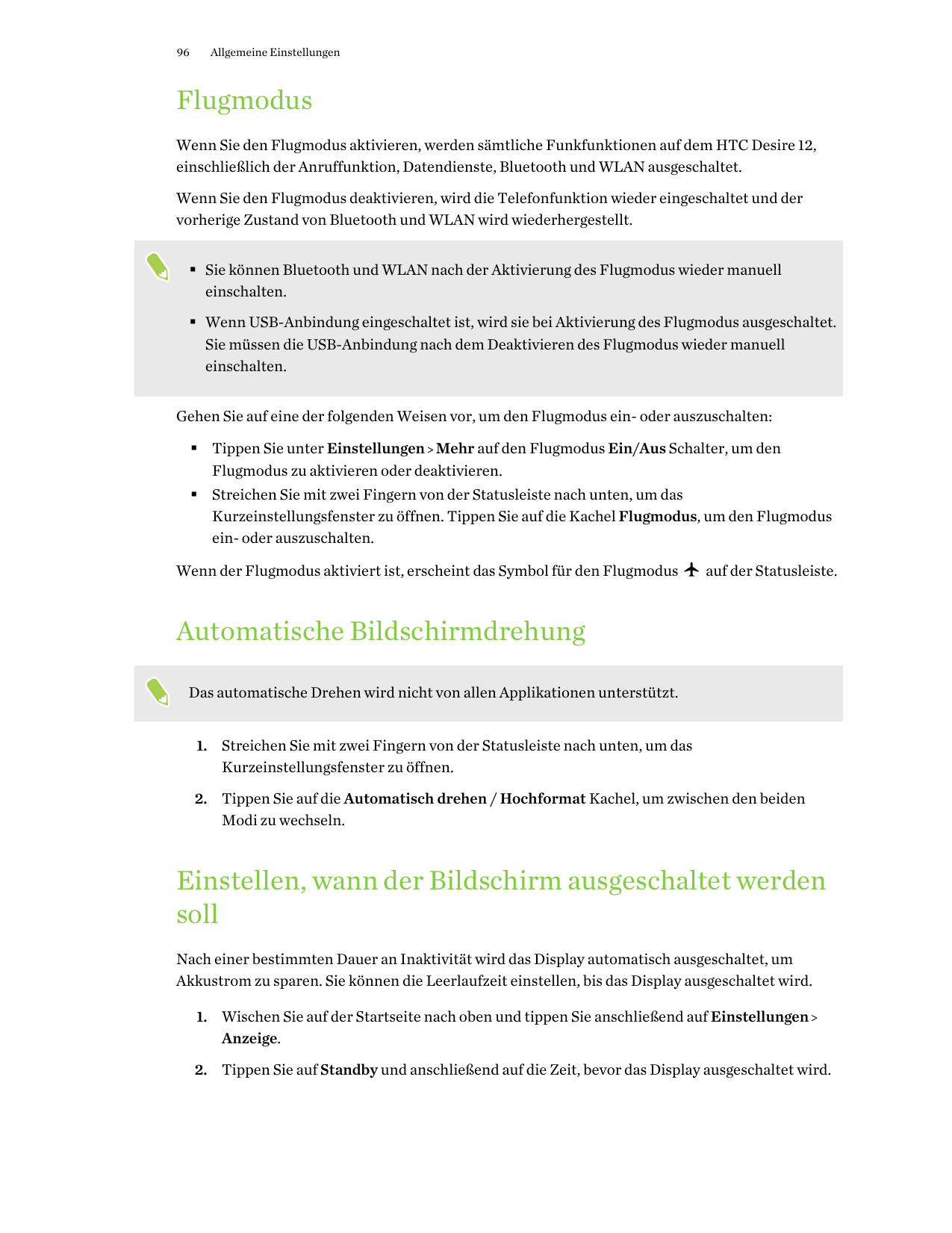 96Allgemeine EinstellungenFlugmodusWenn Sie den Flugmodus aktivieren, werden sämtliche Funkfunktionen auf dem HTC Desire 12,eins