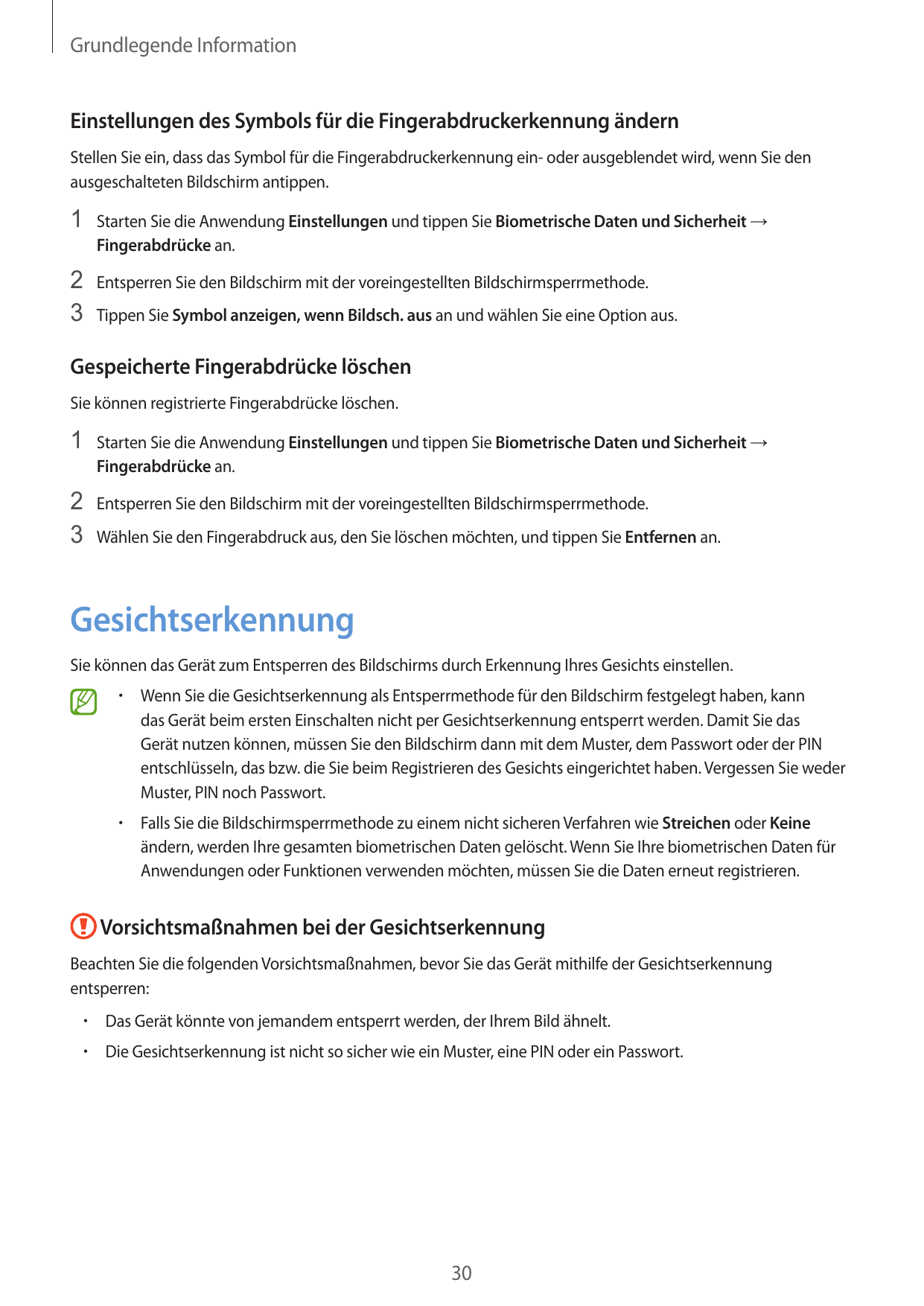 Grundlegende InformationEinstellungen des Symbols für die Fingerabdruckerkennung ändernStellen Sie ein, dass das Symbol für die 