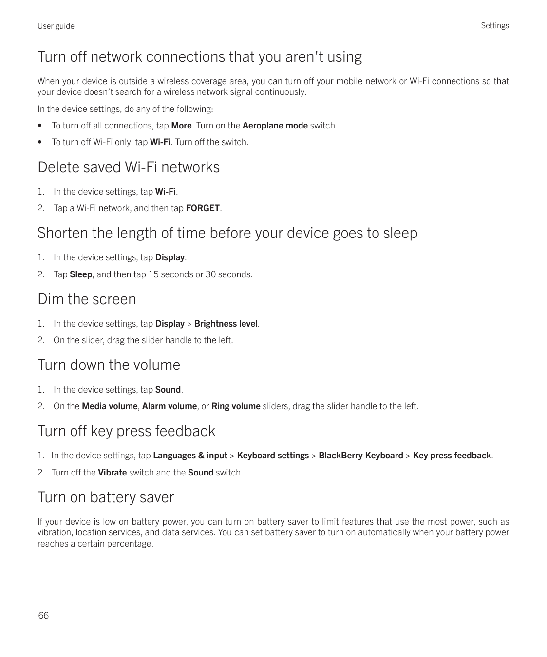 User guideSettingsTurn off network connections that you aren't usingWhen your device is outside a wireless coverage area, you ca