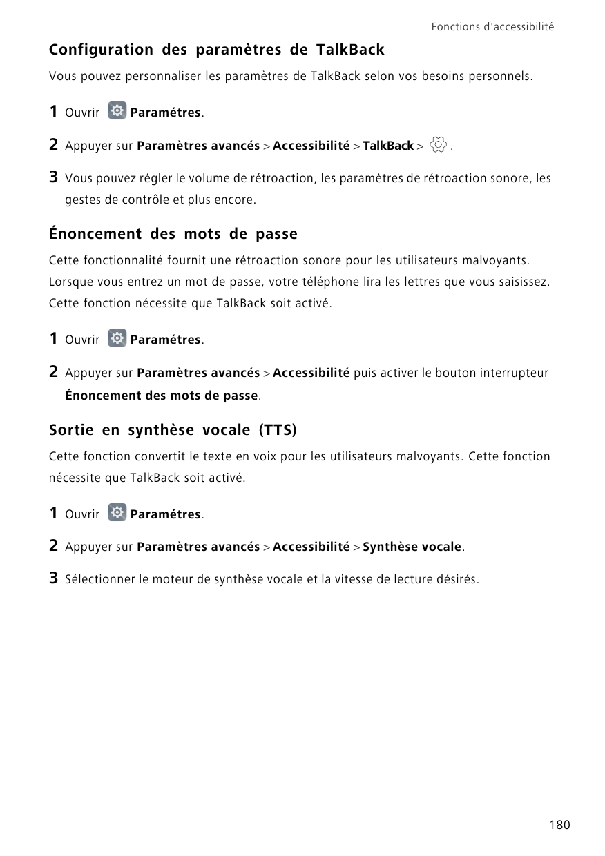 Fonctions d'accessibilitéConfiguration des paramètres de TalkBackVous pouvez personnaliser les paramètres de TalkBack selon vos 