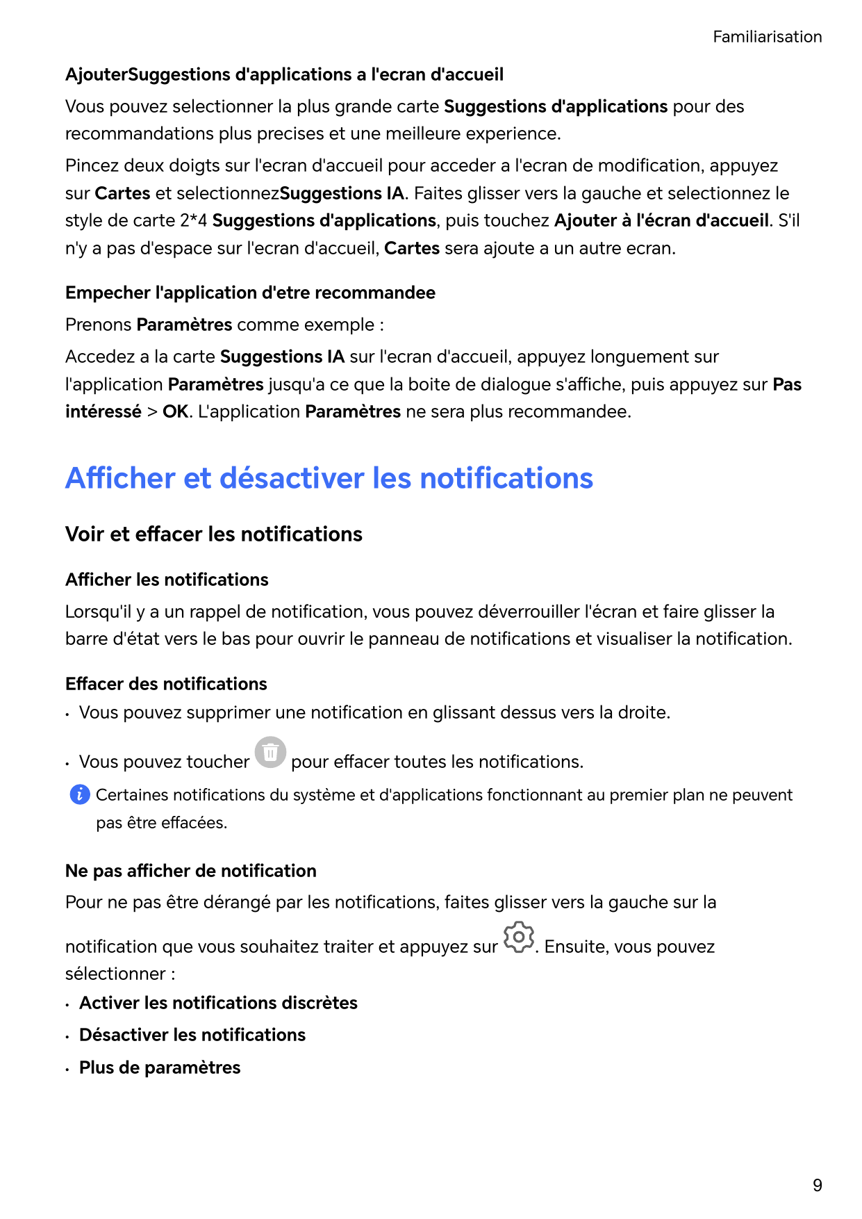 FamiliarisationAjouterSuggestions d'applications a l'ecran d'accueilVous pouvez selectionner la plus grande carte Suggestions d'