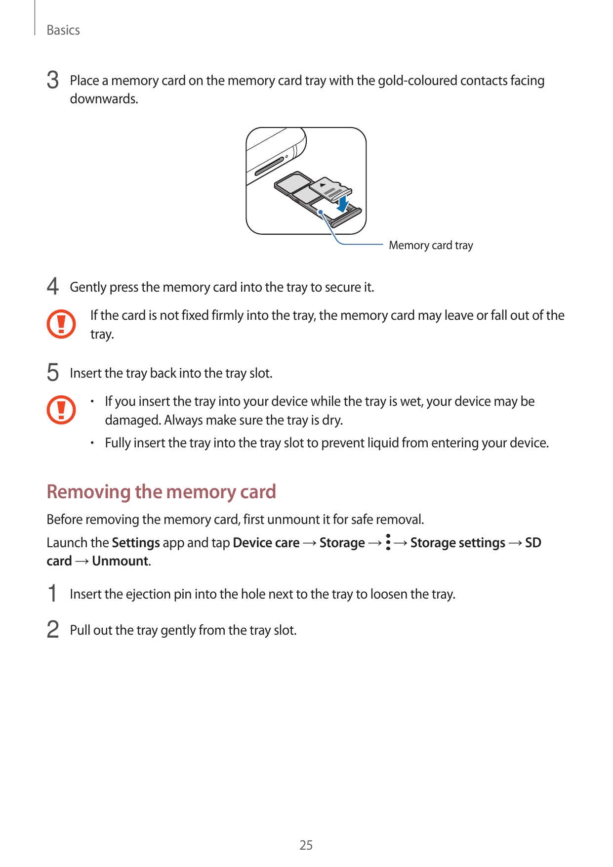 Basics3 Place a memory card on the memory card tray with the gold-coloured contacts facingdownwards.Memory card tray4 Gently pre