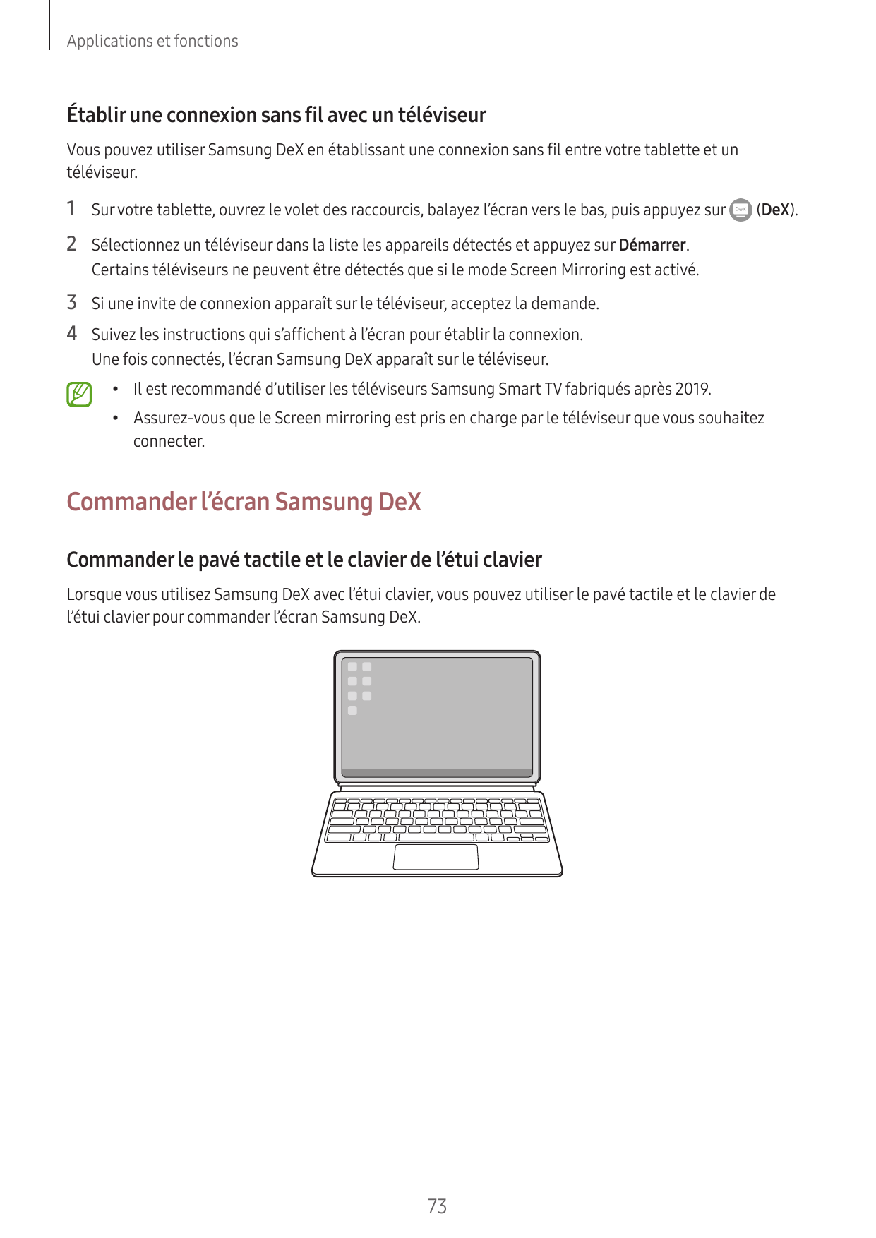 Applications et fonctionsÉtablir une connexion sans fil avec un téléviseurVous pouvez utiliser Samsung DeX en établissant une co