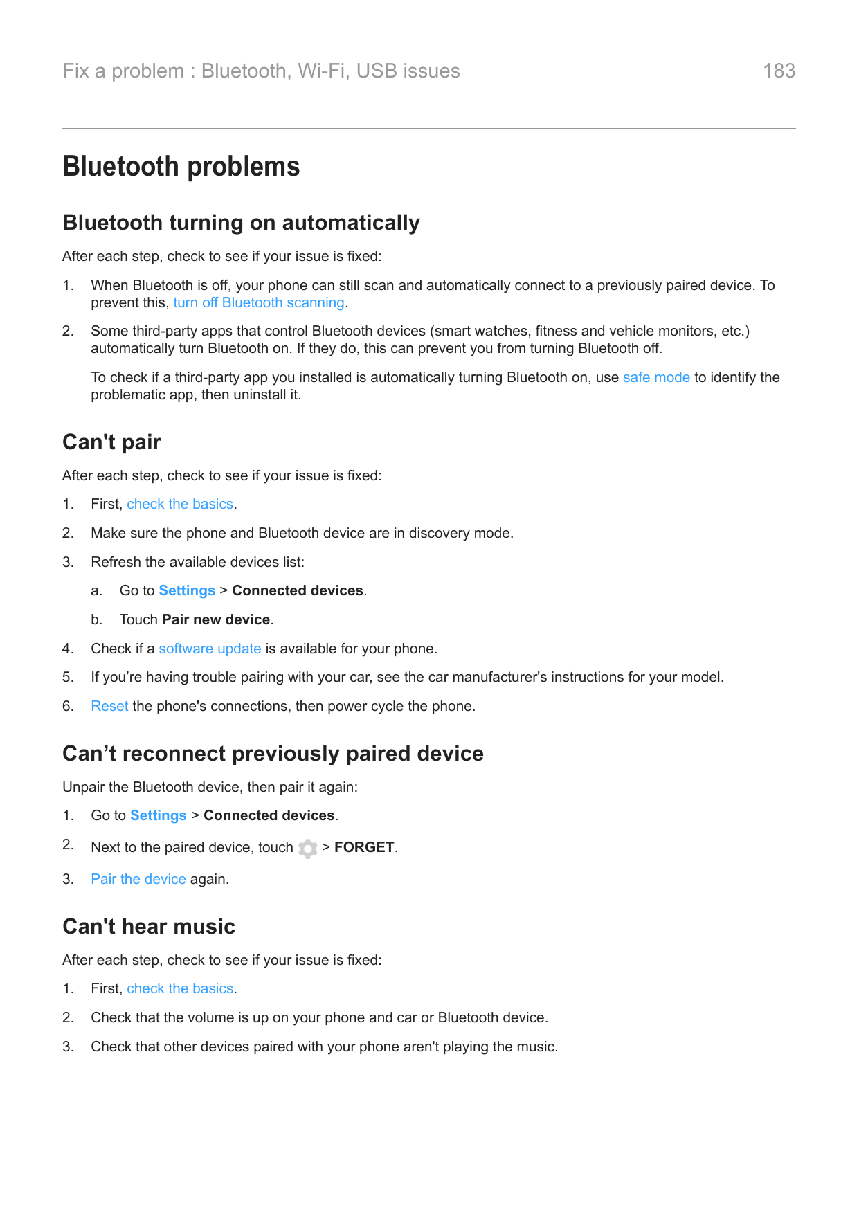 Fix a problem : Bluetooth, Wi-Fi, USB issues183Bluetooth problemsBluetooth turning on automaticallyAfter each step, check to see