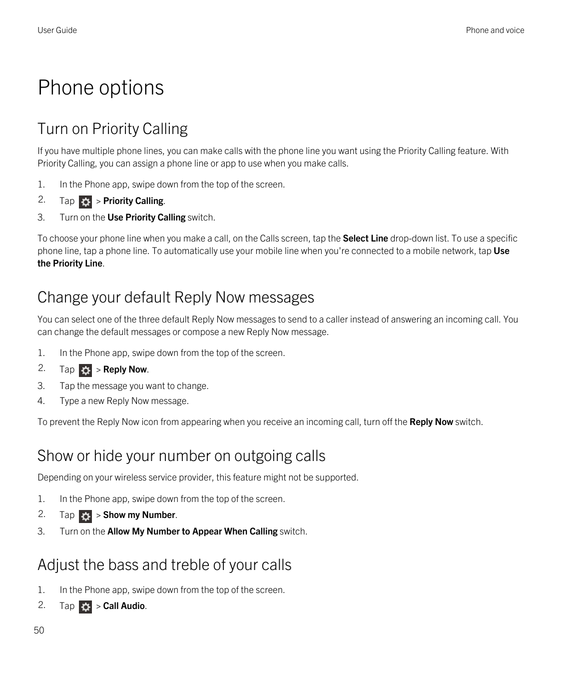 User GuidePhone and voicePhone optionsTurn on Priority CallingIf you have multiple phone lines, you can make calls with the phon