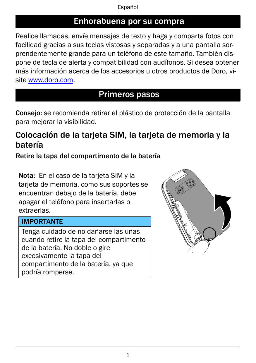 EspañolEnhorabuena por su compraRealice llamadas, envíe mensajes de texto y haga y comparta fotos confacilidad gracias a sus tec