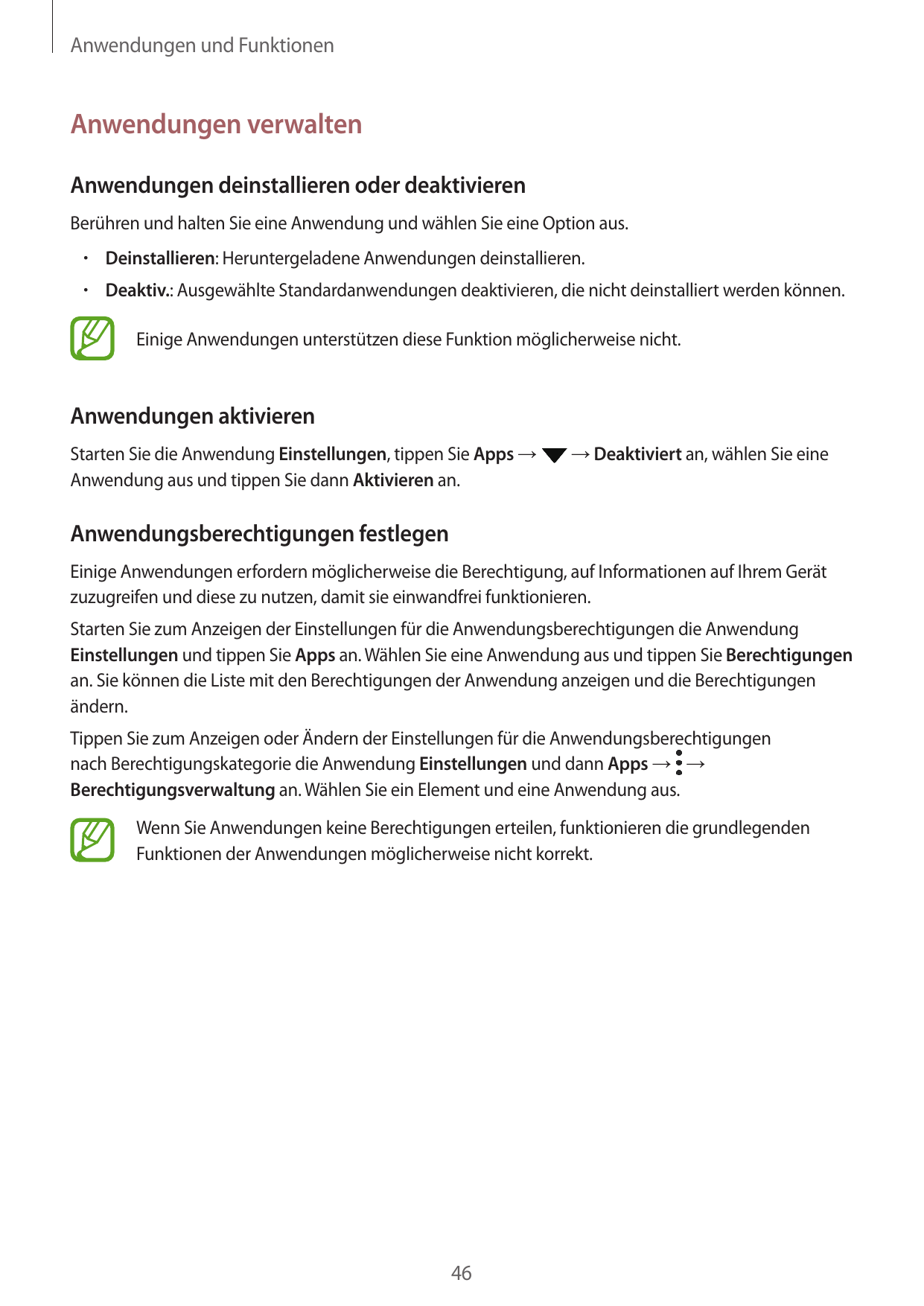 Anwendungen und FunktionenAnwendungen verwaltenAnwendungen deinstallieren oder deaktivierenBerühren und halten Sie eine Anwendun