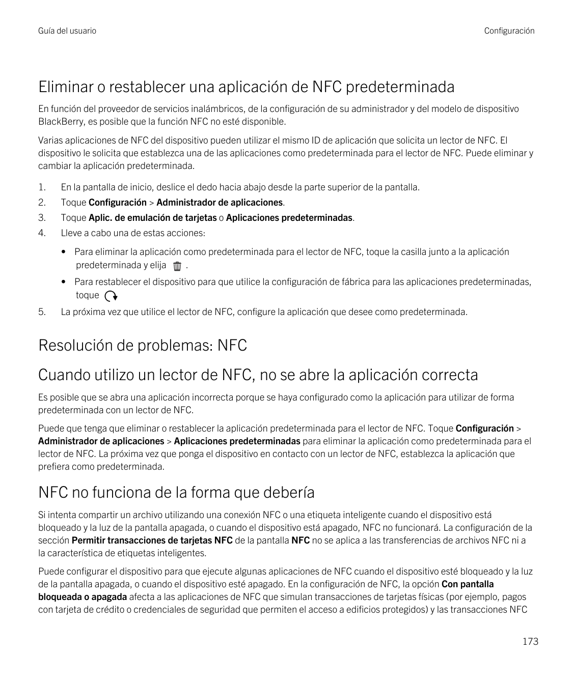Guía del usuarioConfiguraciónEliminar o restablecer una aplicación de NFC predeterminadaEn función del proveedor de servicios in