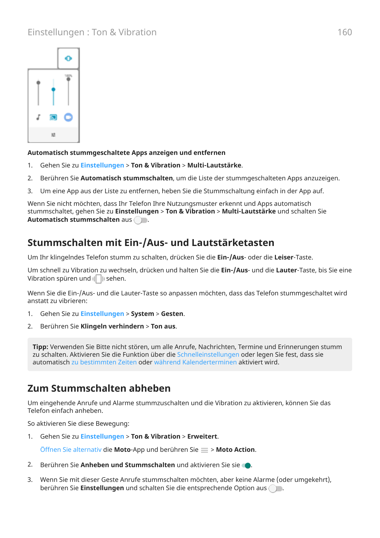 160Einstellungen : Ton & VibrationAutomatisch stummgeschaltete Apps anzeigen und entfernen1.Gehen Sie zu Einstellungen > Ton & V