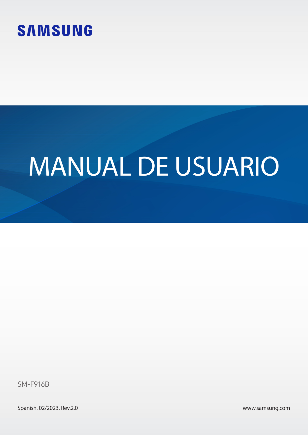 MANUAL DE USUARIOSM-F916BSpanish. 02/2023. Rev.2.0www.samsung.com