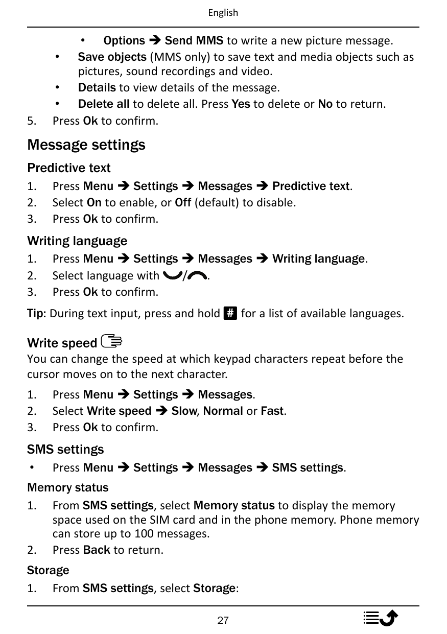 English5.• Options � Send MMS to write a new picture message.• Save objects (MMS only) to save text and media objects such aspic