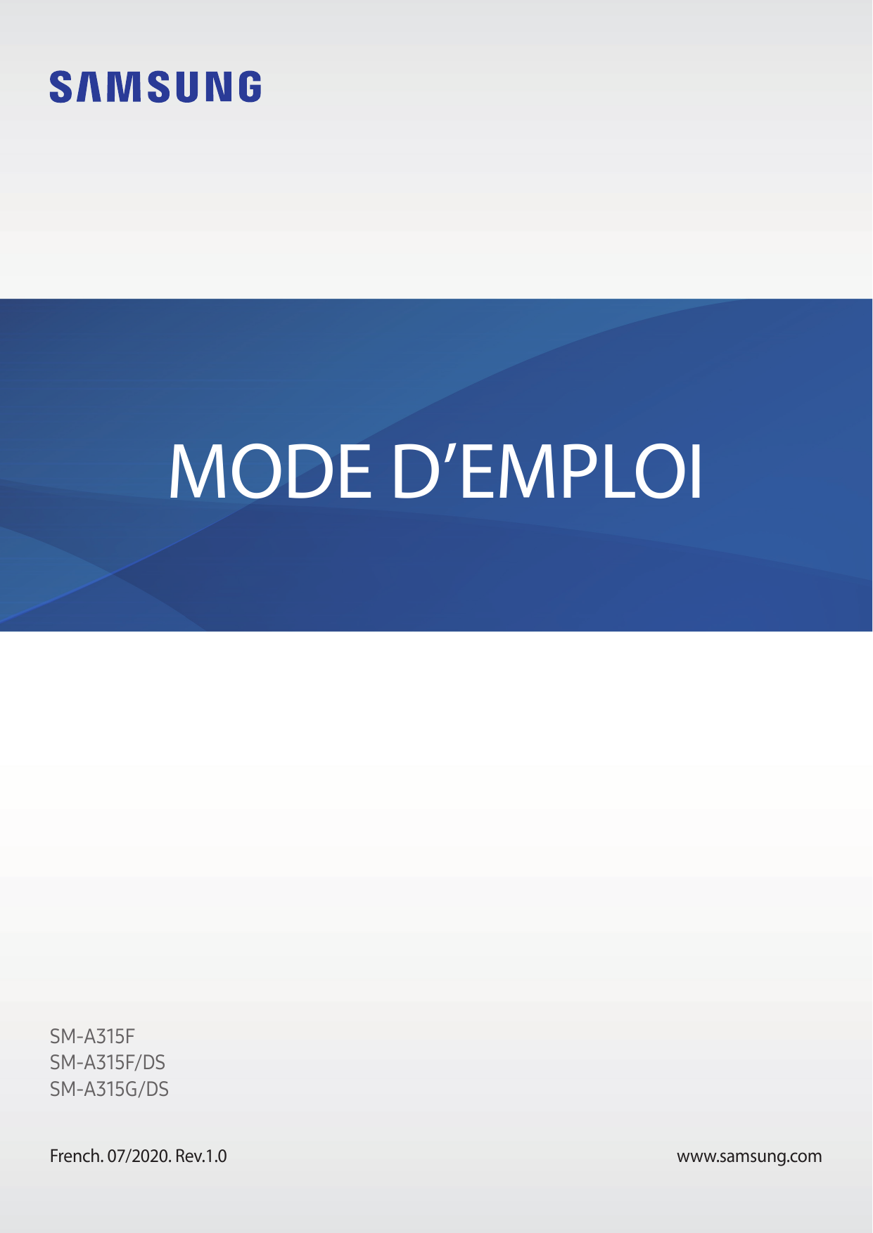 MODE D’EMPLOISM-A315FSM-A315F/DSSM-A315G/DSFrench. 07/2020. Rev.1.0www.samsung.com