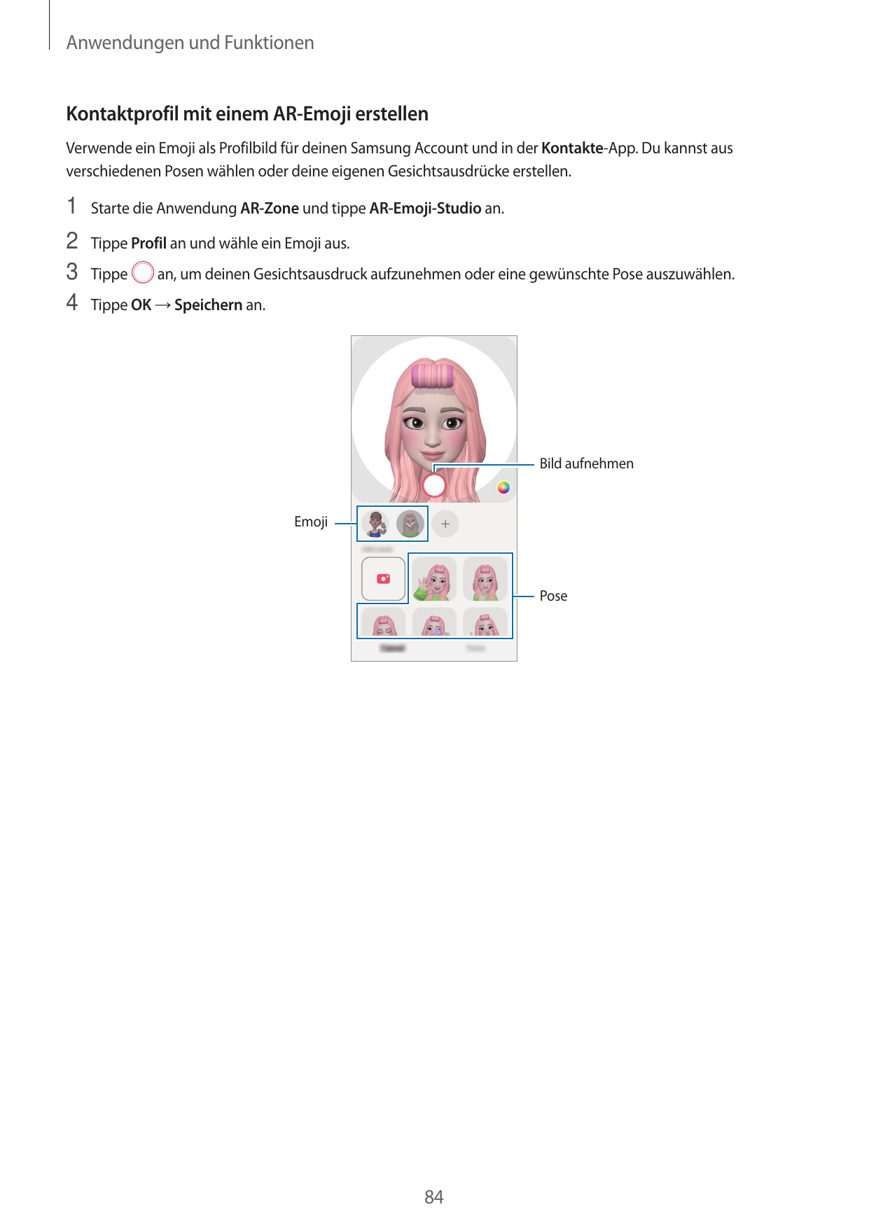 Anwendungen und FunktionenKontaktprofil mit einem AR-Emoji erstellenVerwende ein Emoji als Profilbild für deinen Samsung Account