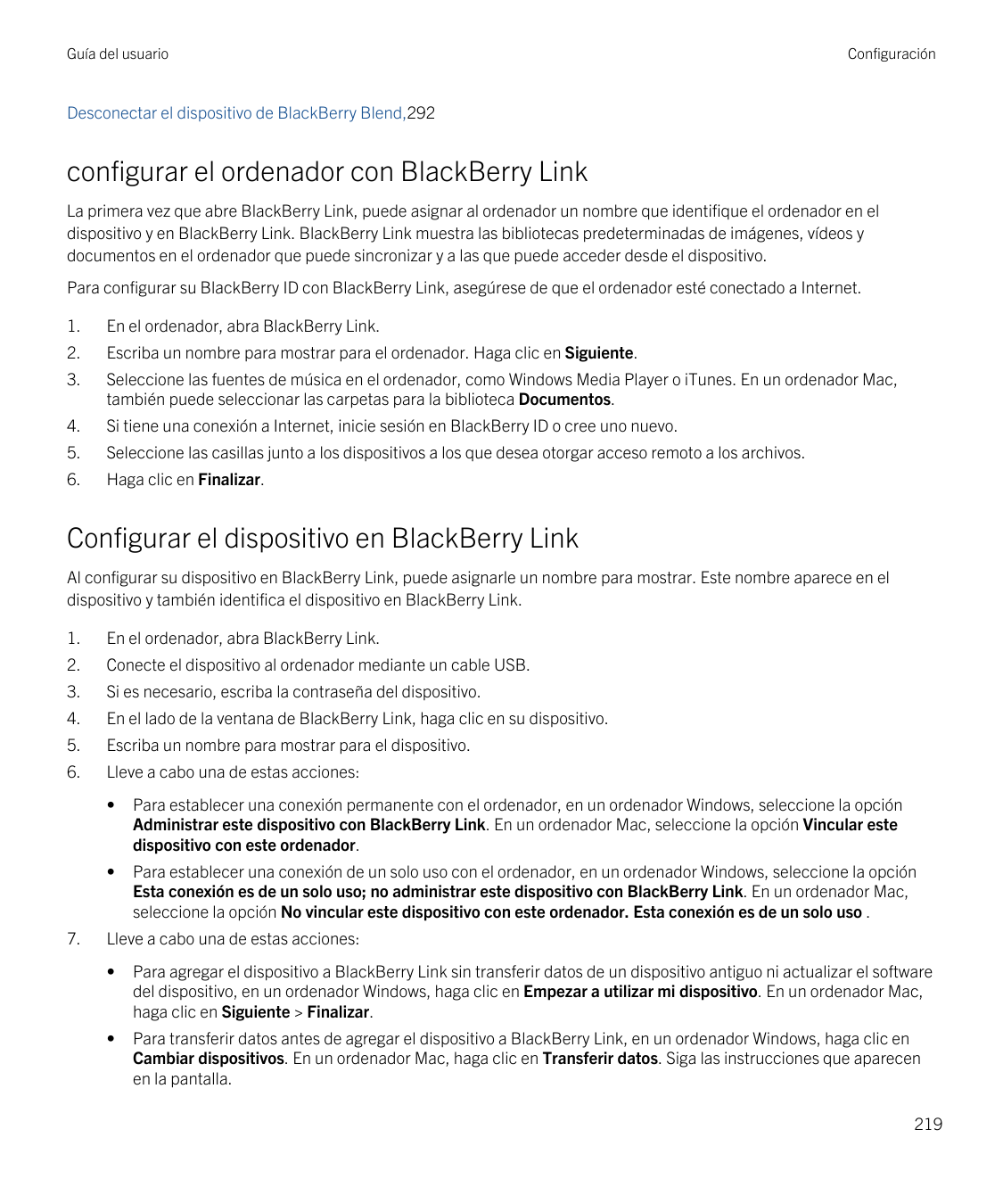 Guía del usuarioConfiguraciónDesconectar el dispositivo de BlackBerry Blend,292configurar el ordenador con BlackBerry LinkLa pri