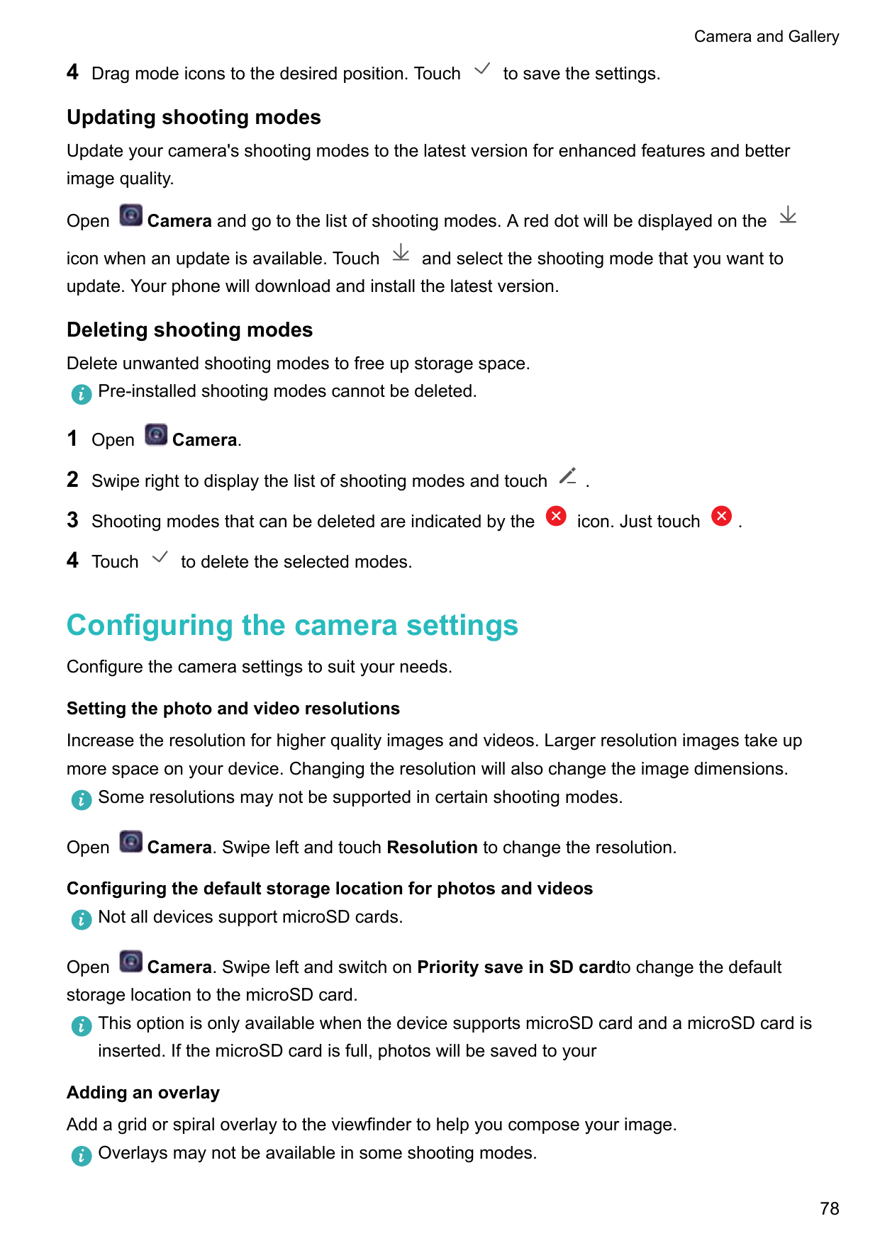Camera and Gallery4Drag mode icons to the desired position. Touchto save the settings.Updating shooting modesUpdate your camera'