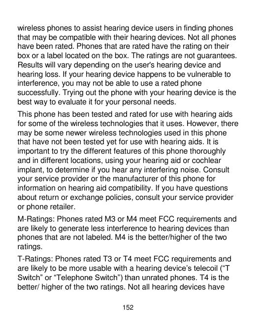 wireless phones to assist hearing device users in finding phonesthat may be compatible with their hearing devices. Not all phone