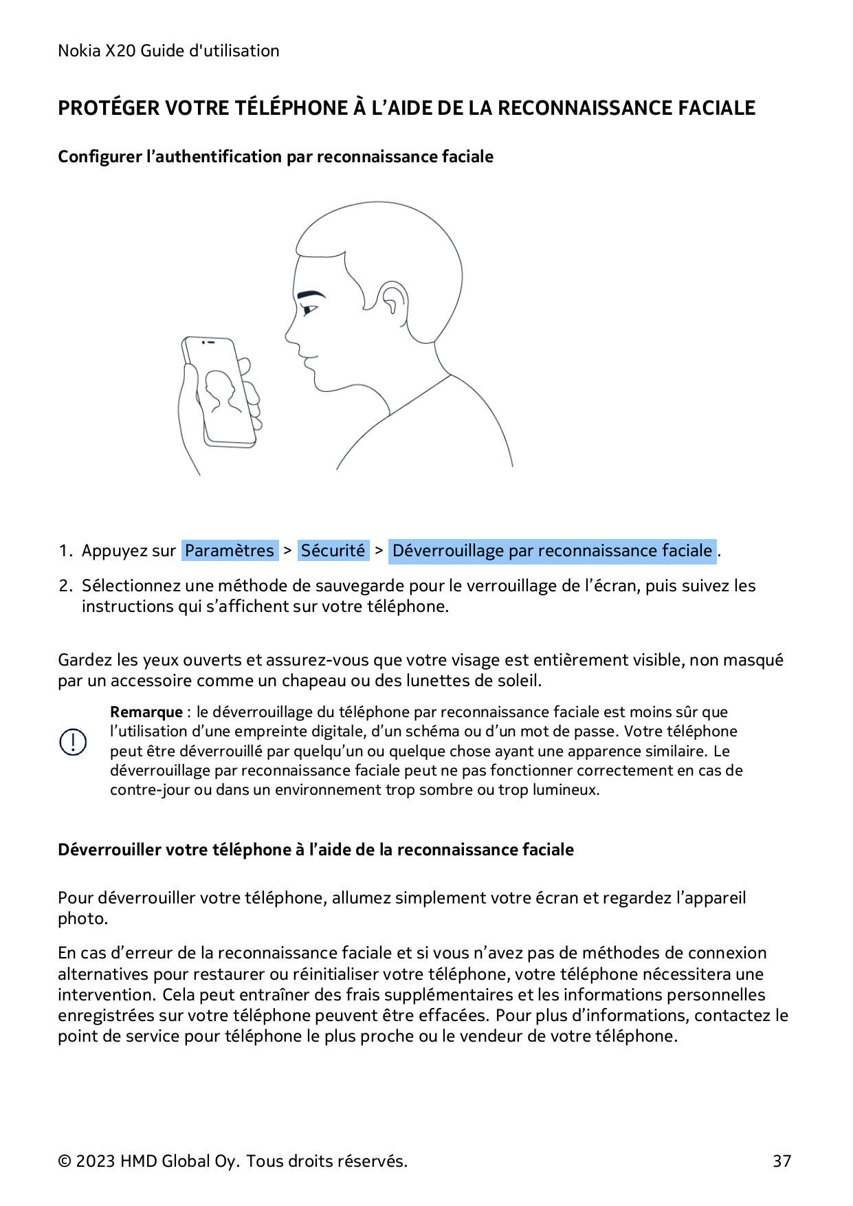 Nokia X20 Guide d'utilisationPROTÉGER VOTRE TÉLÉPHONE À L’AIDE DE LA RECONNAISSANCE FACIALEConfigurer l’authentification par rec