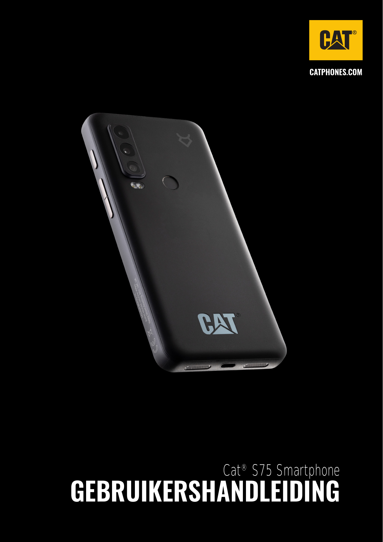 Cat® S75 SmartphoneGEBRUIKERSHANDLEIDING1