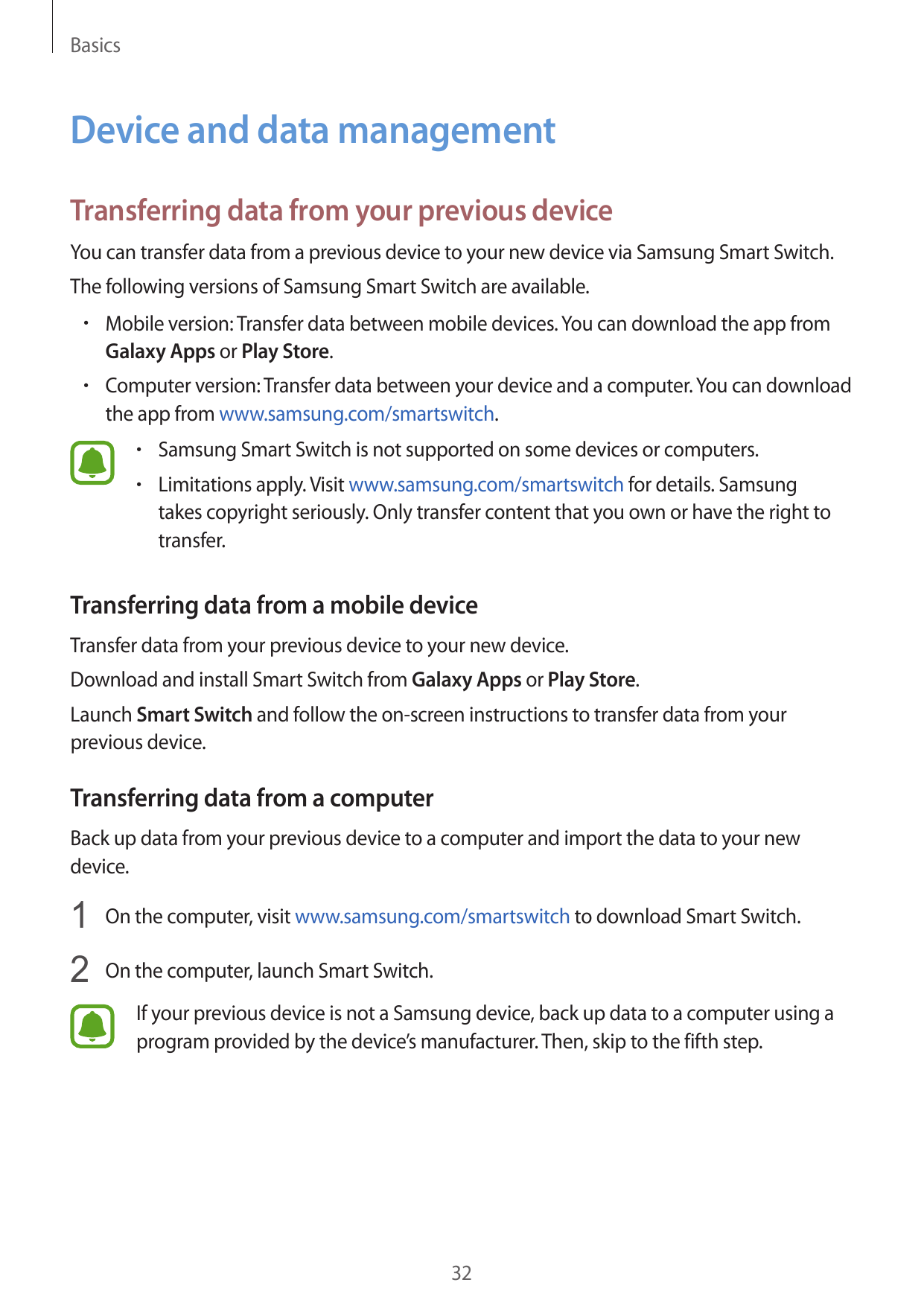 BasicsDevice and data managementTransferring data from your previous deviceYou can transfer data from a previous device to your 