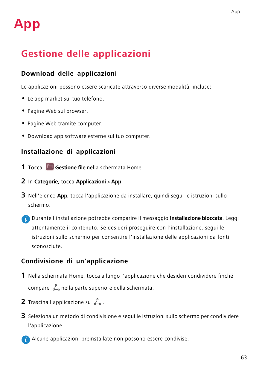 AppAppGestione delle applicazioniDownload delle applicazioniLe applicazioni possono essere scaricate attraverso diverse modalità