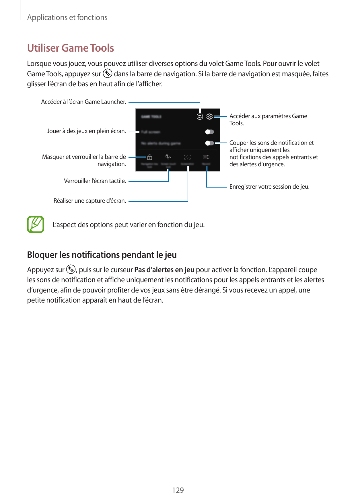 Applications et fonctionsUtiliser Game ToolsLorsque vous jouez, vous pouvez utiliser diverses options du volet Game Tools. Pour 