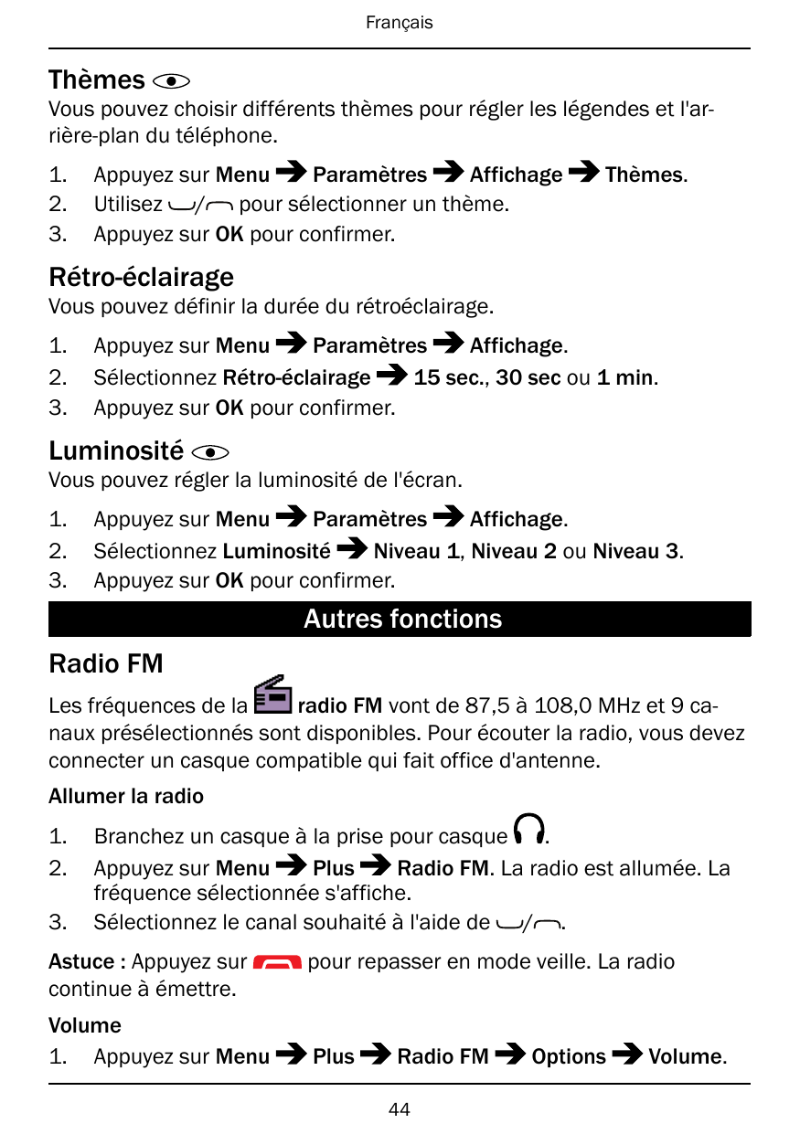 FrançaisThèmesVous pouvez choisir différents thèmes pour régler les légendes et l'arrière-plan du téléphone.1.2.3.ParamètresAffi