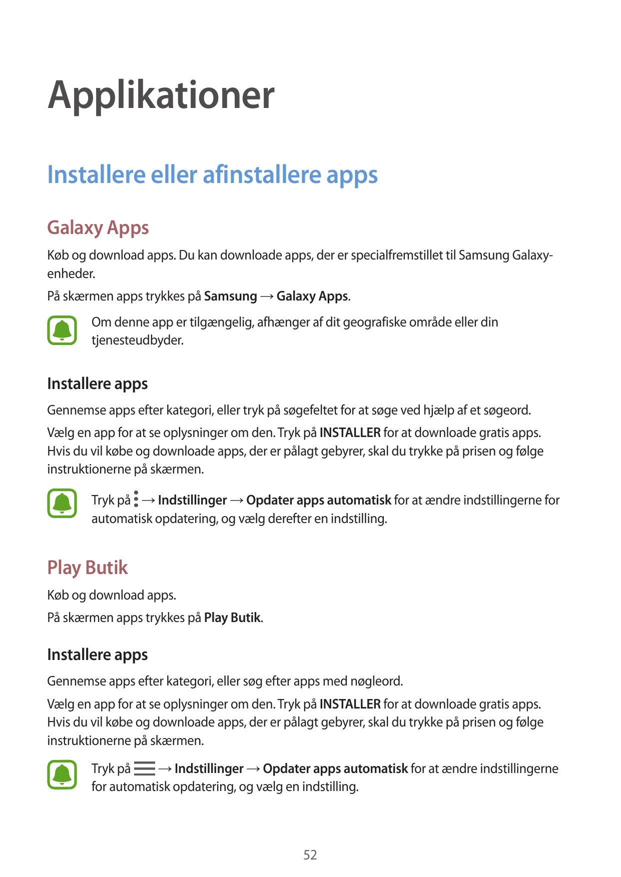 ApplikationerInstallere eller afinstallere appsGalaxy AppsKøb og download apps. Du kan downloade apps, der er specialfremstillet