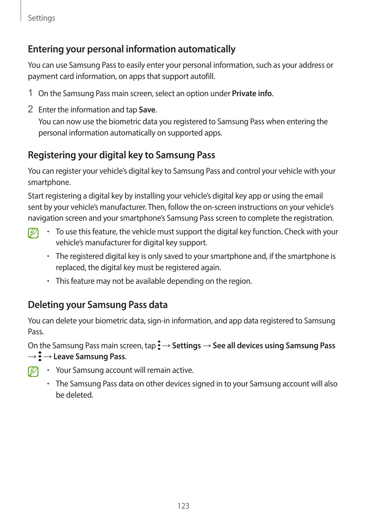 SettingsEntering your personal information automaticallyYou can use Samsung Pass to easily enter your personal information, such