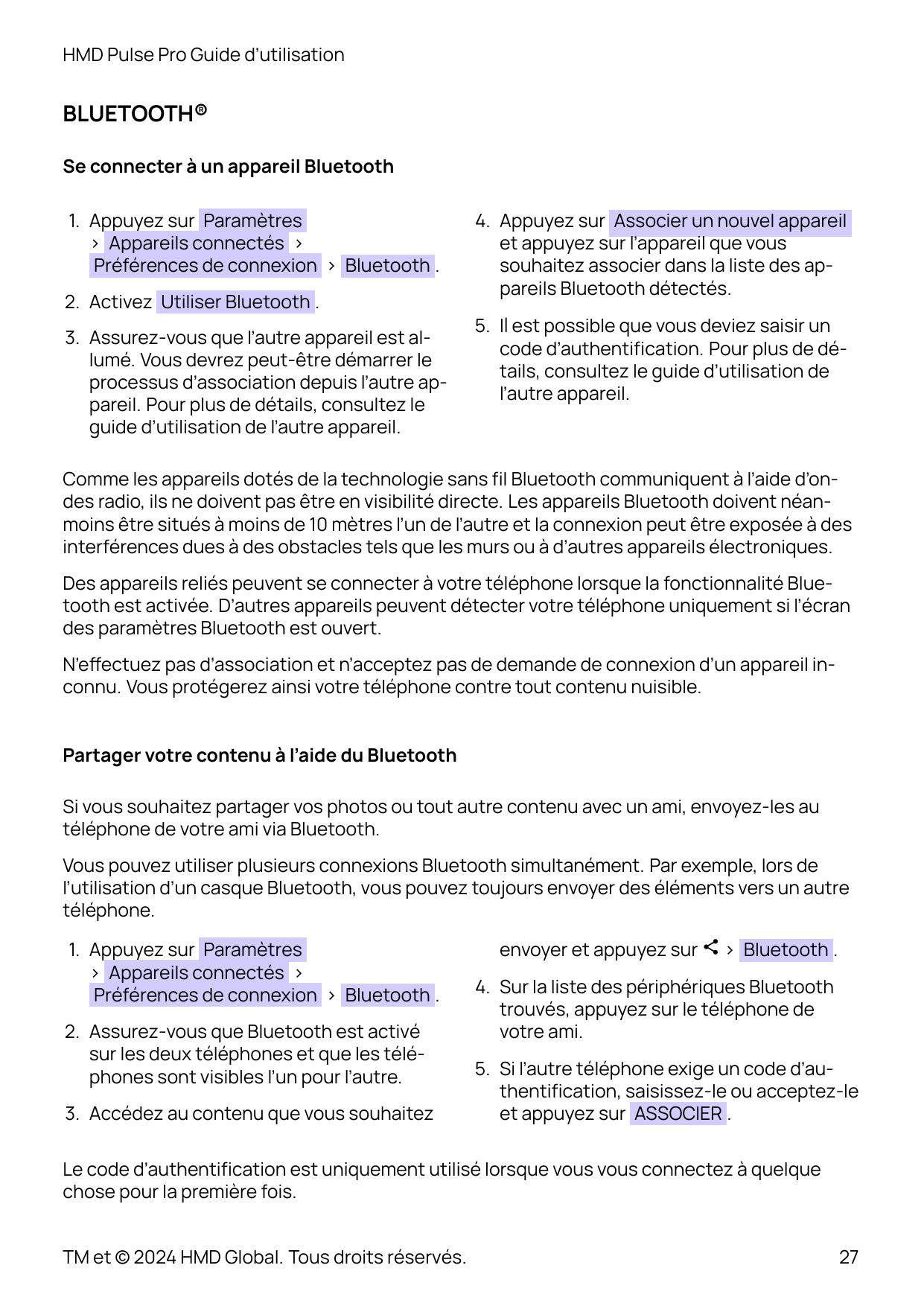 HMD Pulse Pro Guide d’utilisationBLUETOOTH®Se connecter à un appareil Bluetooth1. Appuyez sur Paramètres> Appareils connectés >P