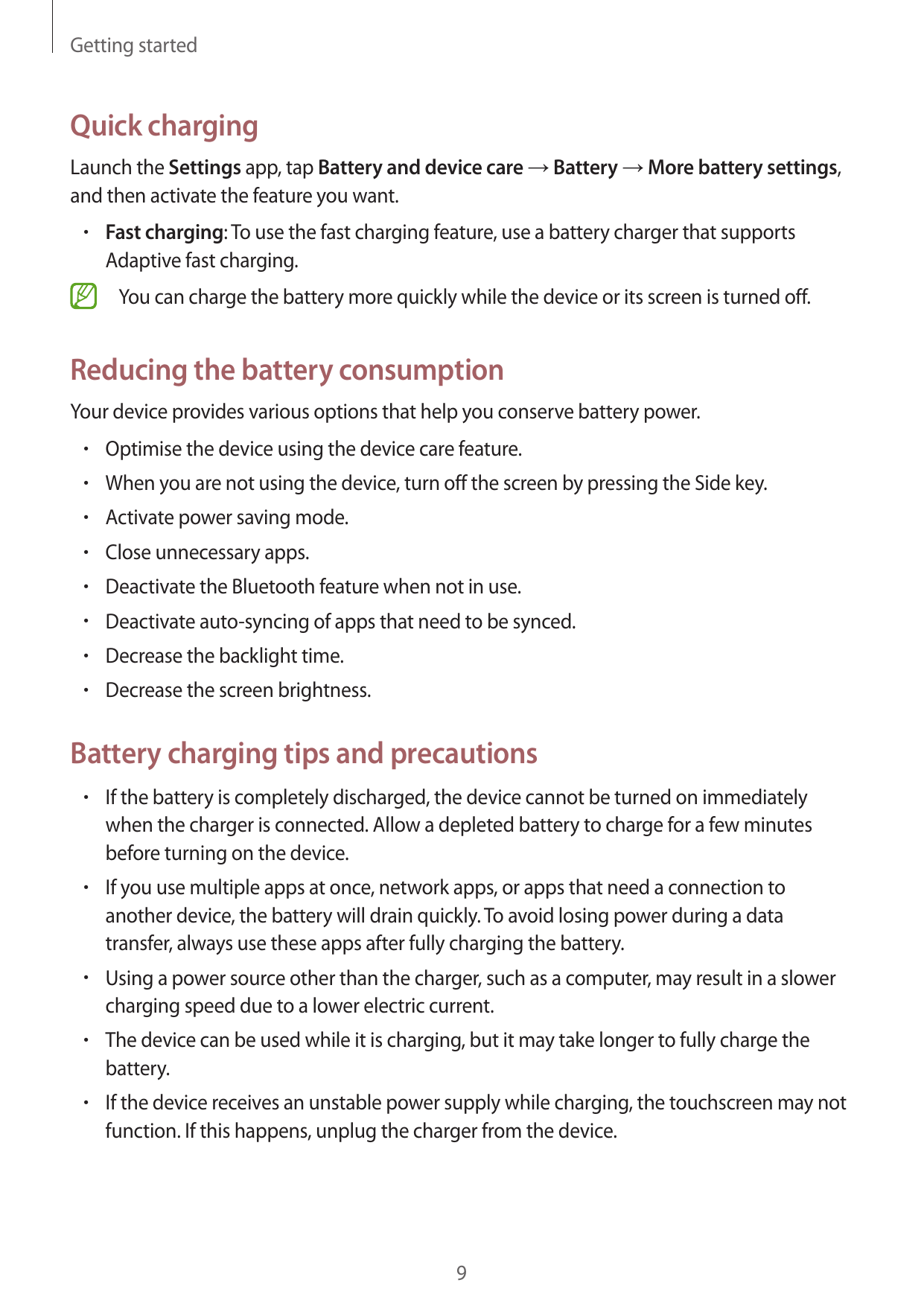 Getting startedQuick chargingLaunch the Settings app, tap Battery and device care → Battery → More battery settings,and then act