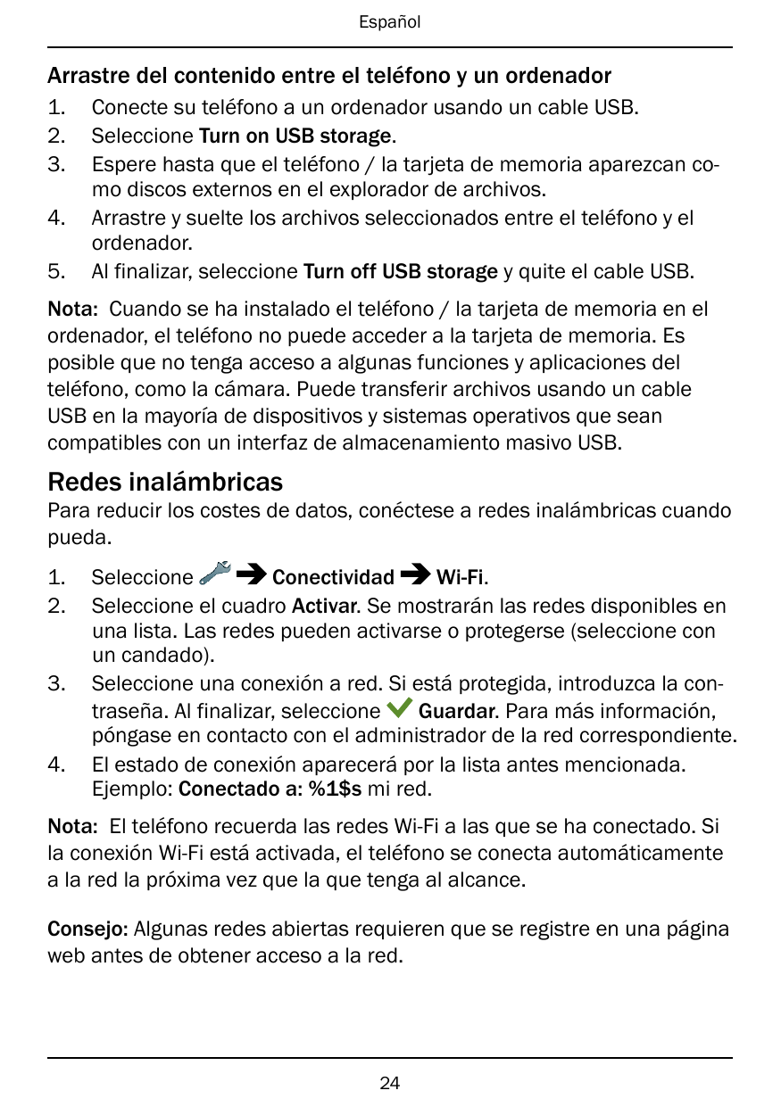 EspañolArrastre del contenido entre el teléfono y un ordenador1.2.3.4.5.Conecte su teléfono a un ordenador usando un cable USB.S
