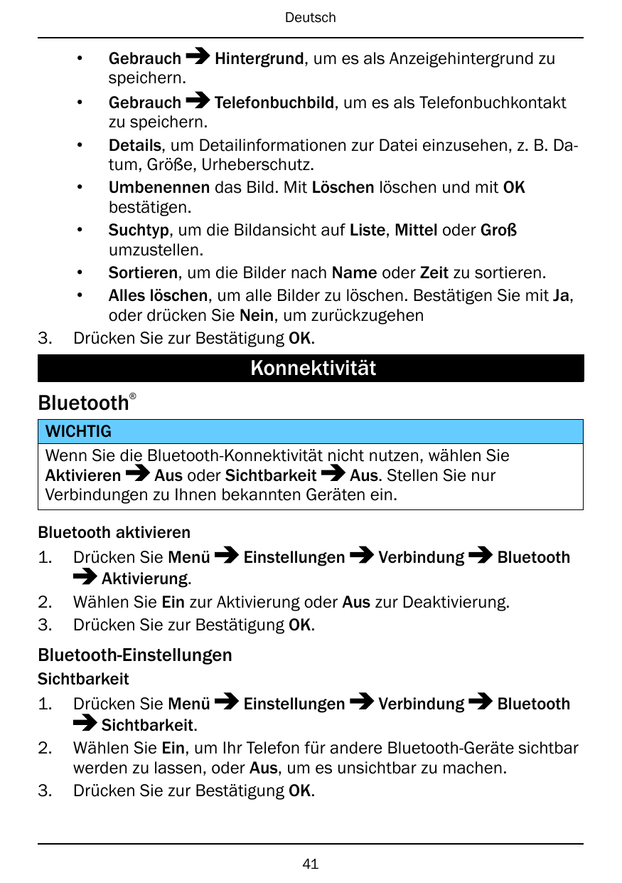Deutsch•3.GebrauchHintergrund, um es als Anzeigehintergrund zuspeichern.• GebrauchTelefonbuchbild, um es als Telefonbuchkontaktz