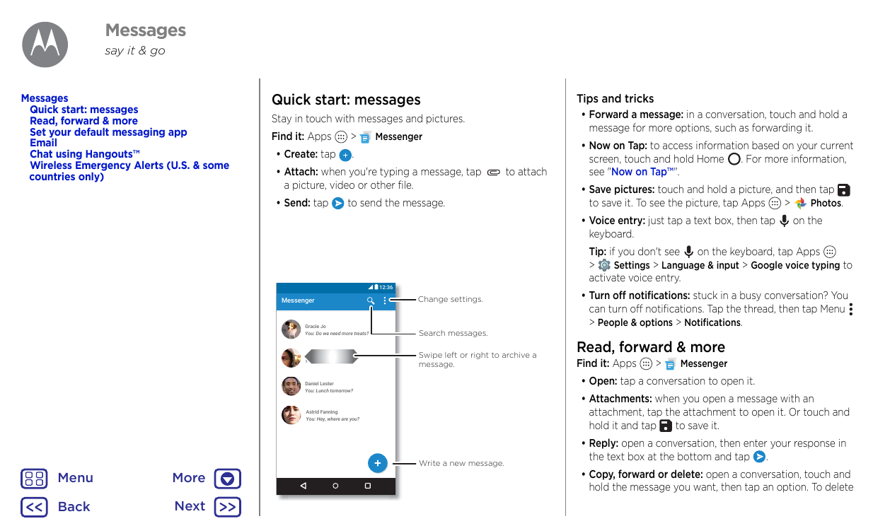 Messagessay it & goMessagesQuick start: messagesRead, forward & moreSet your default messaging appEmailChat using Hangouts™Wirel