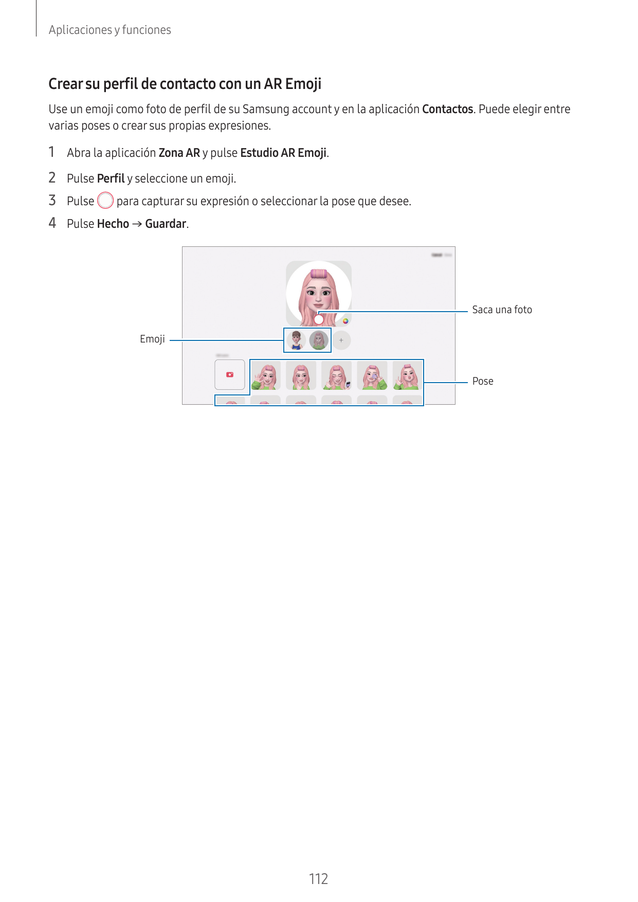 Aplicaciones y funcionesCrear su perfil de contacto con un AR EmojiUse un emoji como foto de perfil de su Samsung account y en l